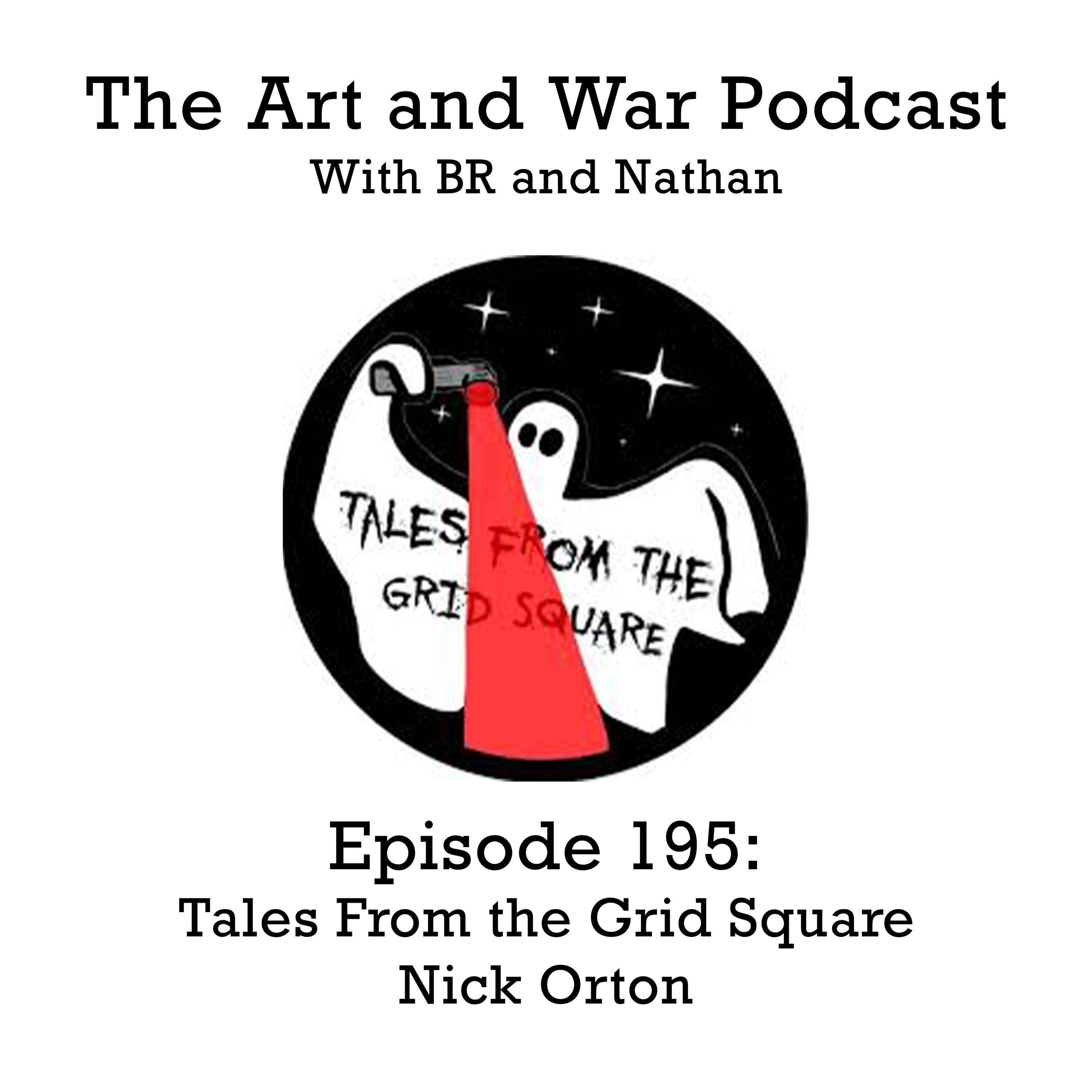 195: Tales From The Grid Square - Nick Orton