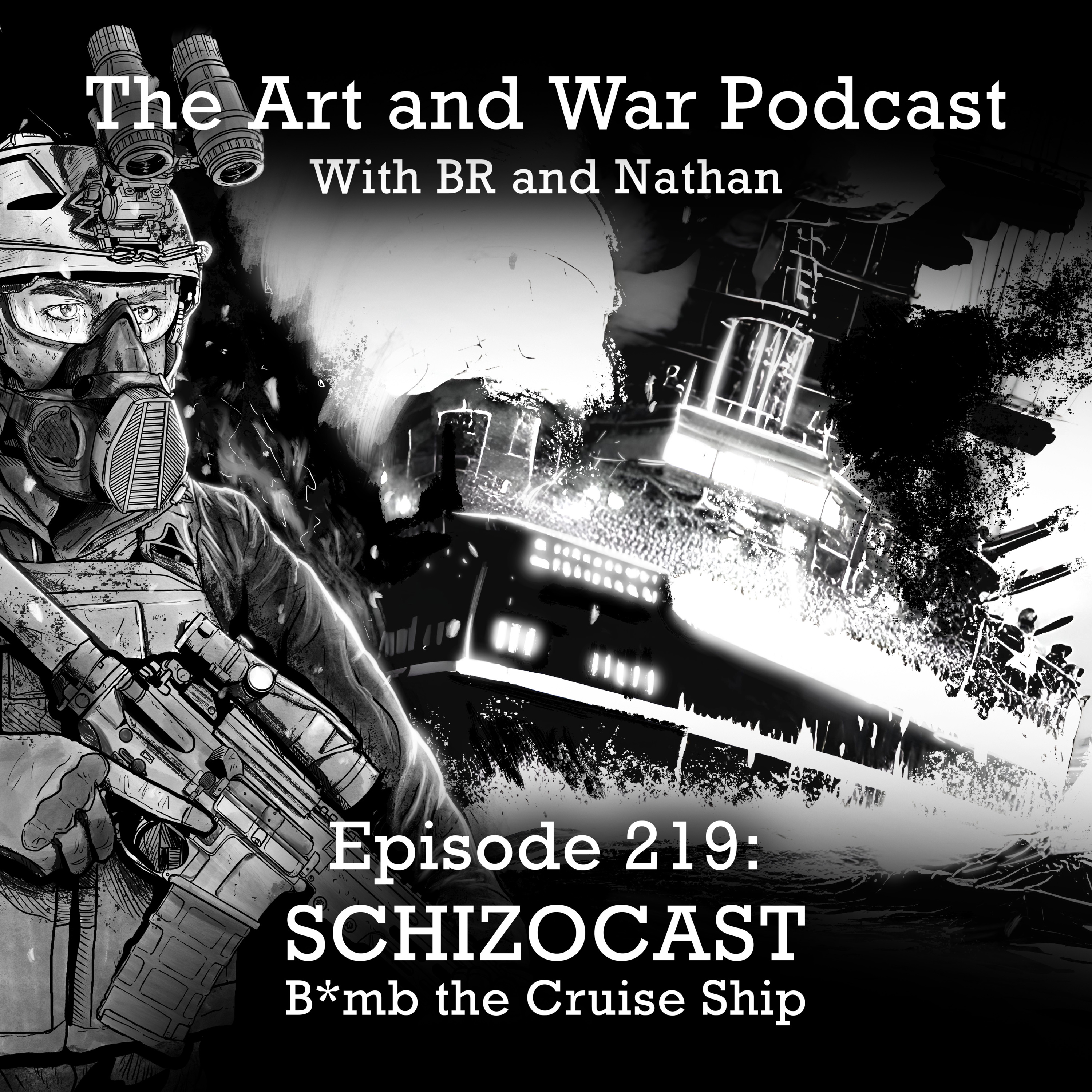 219: SCHIZOCAST - B*mb the Cruise Ship