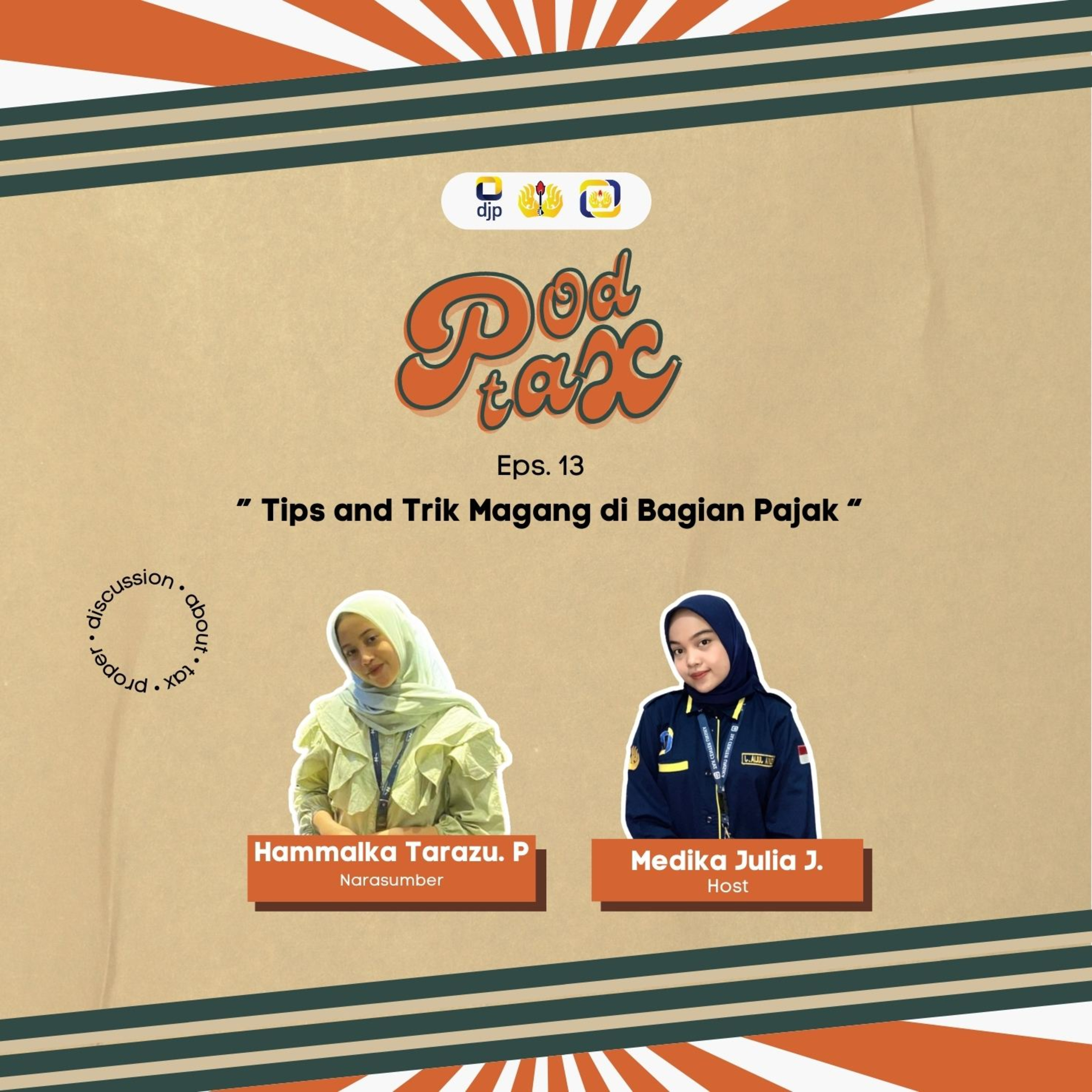 Eps. 13 : "Magang di bagian pajak, Emang harus jago pajak?" episode artwork