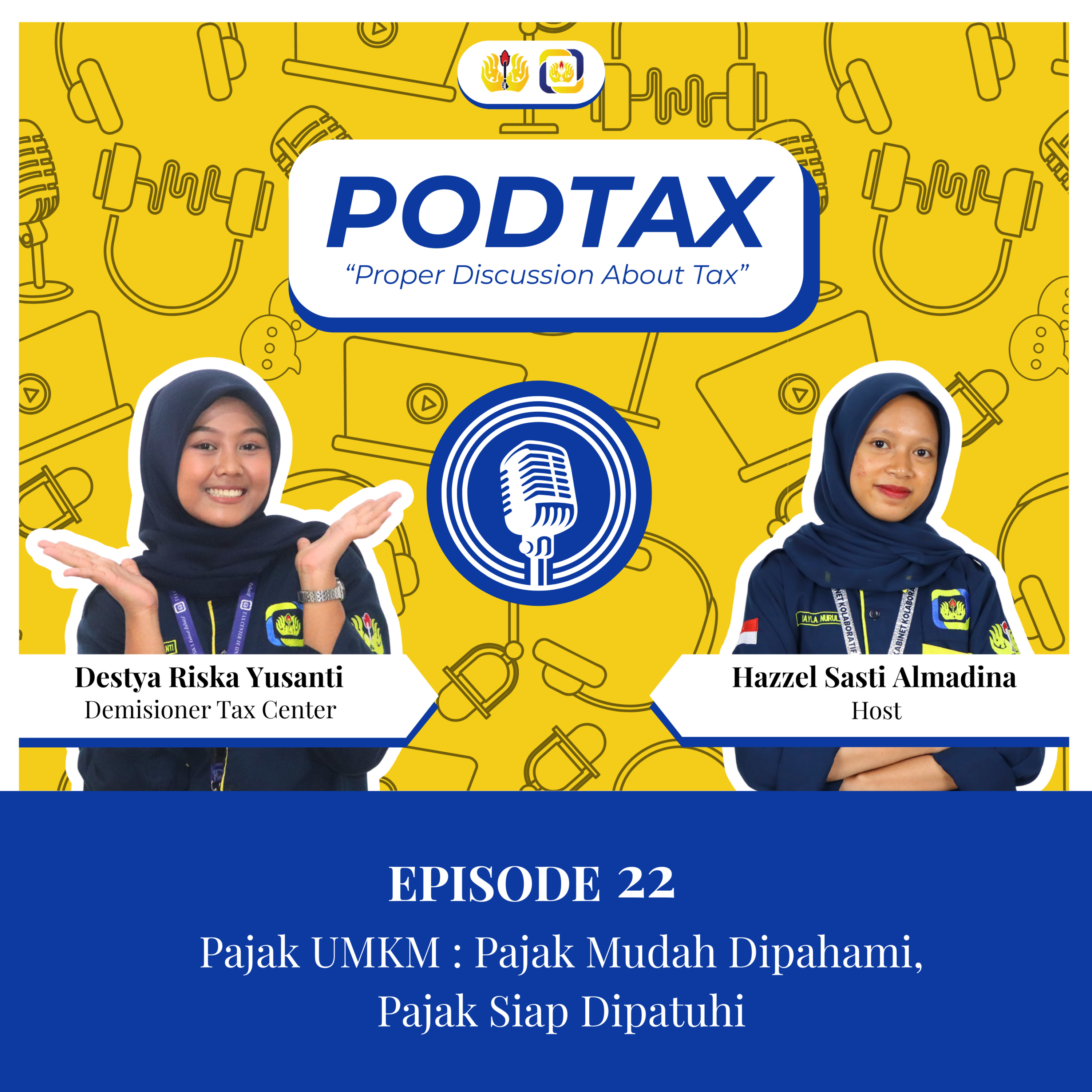  Eps.22 : UMKM Harus Bayar Pajak Juga? episode artwork
