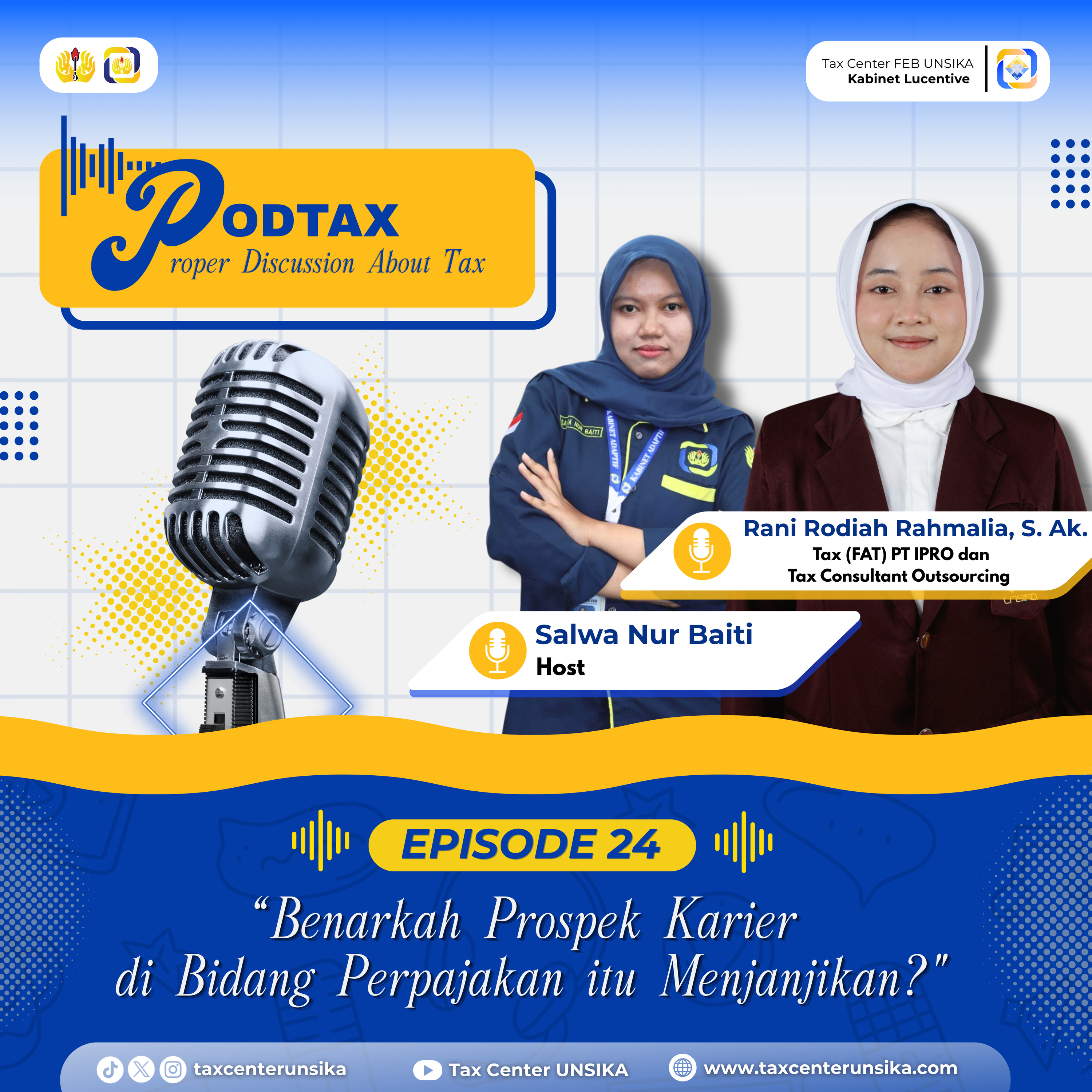 PODTAX Eps. 24 :Benarkah Prospek Karier di Bidang Perpajakan itu Menjanjikan? episode artwork
