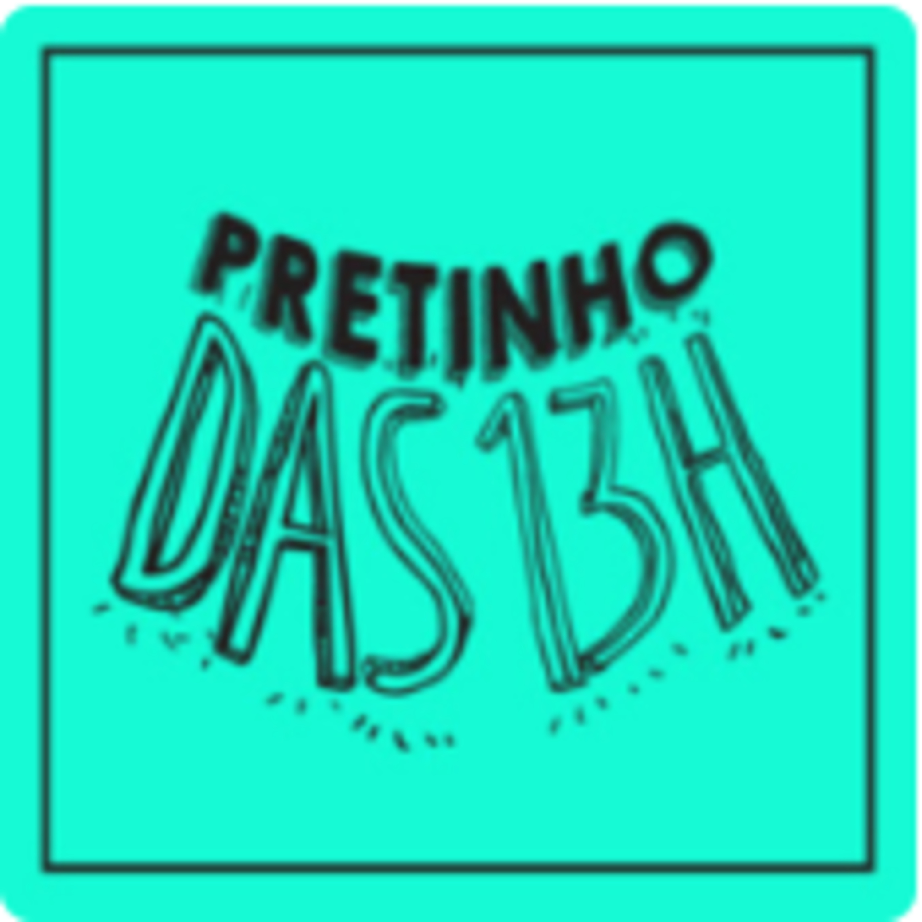 Pretinho Básico 02/07/2025 13h