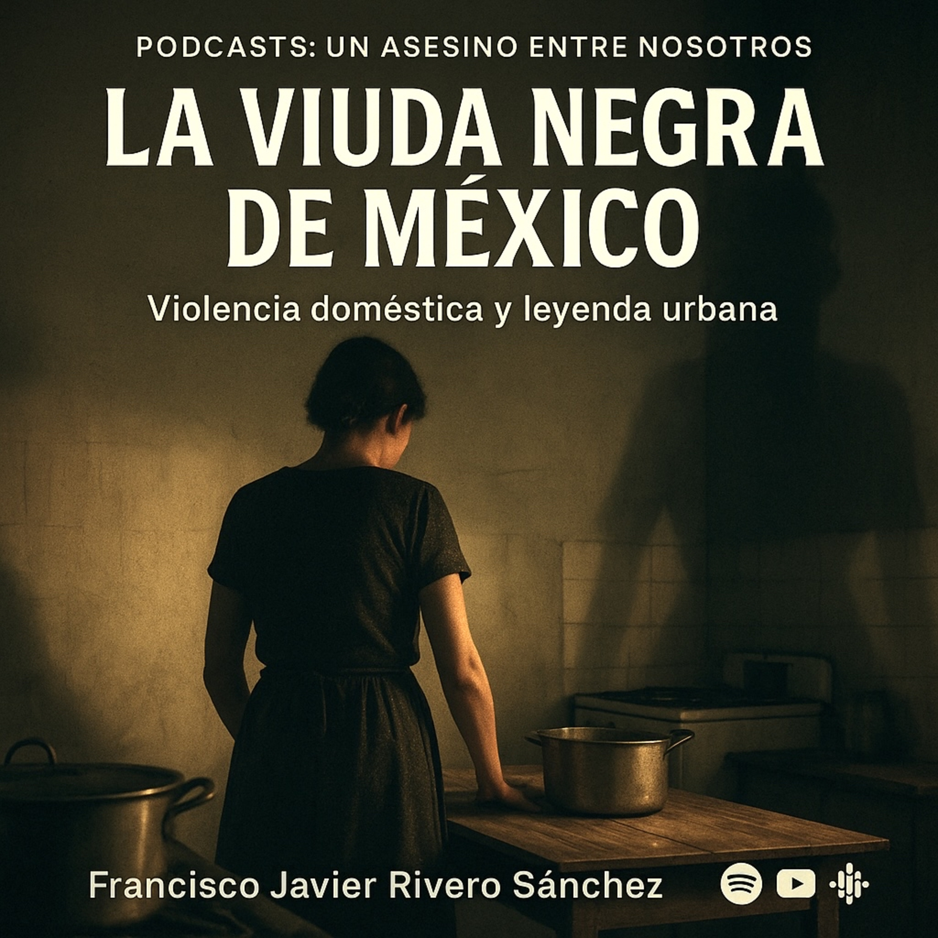 EPISODIO 21.- LA VIUDA NEGRA DE MÉXICO