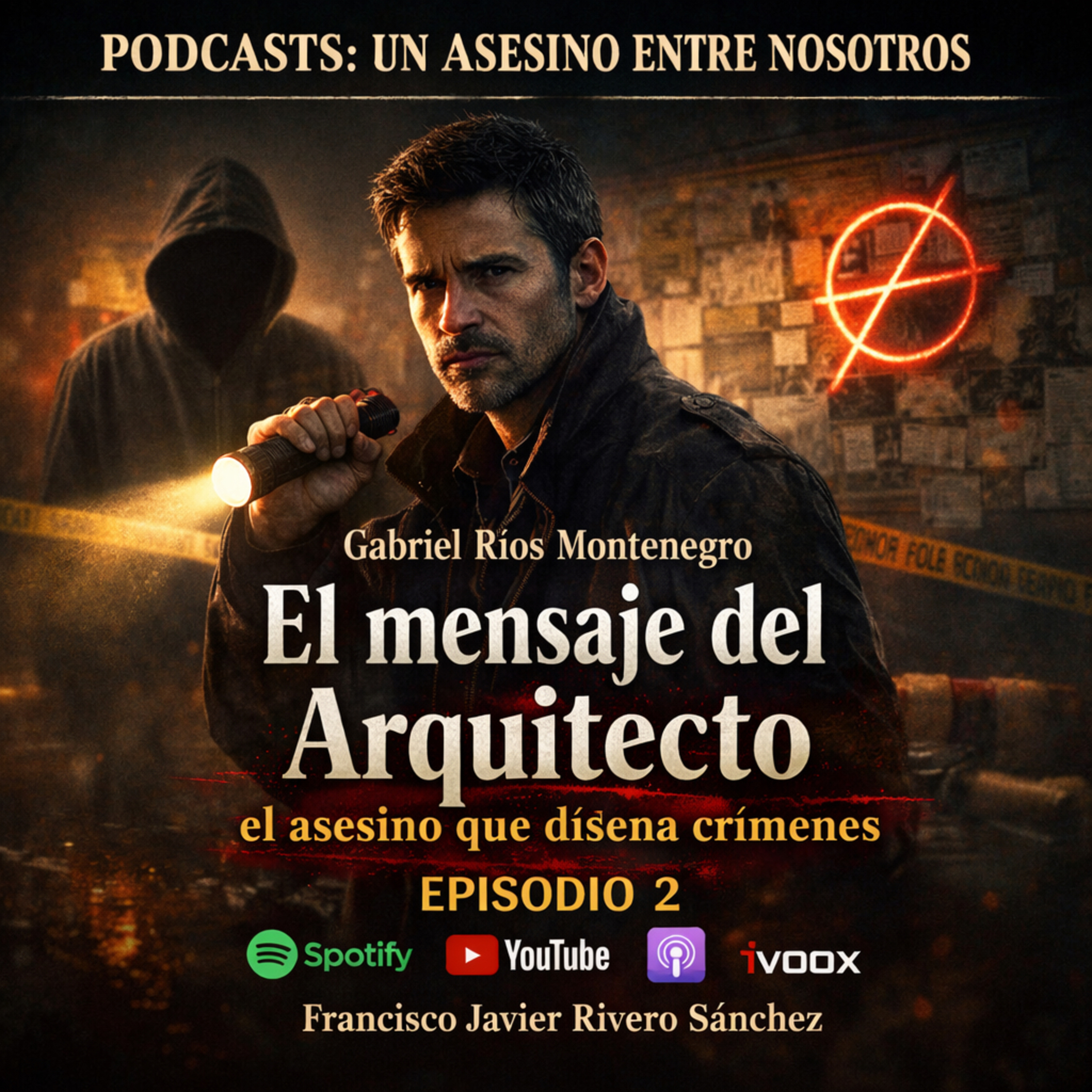 🎙️ EPISODIO 2: El mensaje del Arquitecto