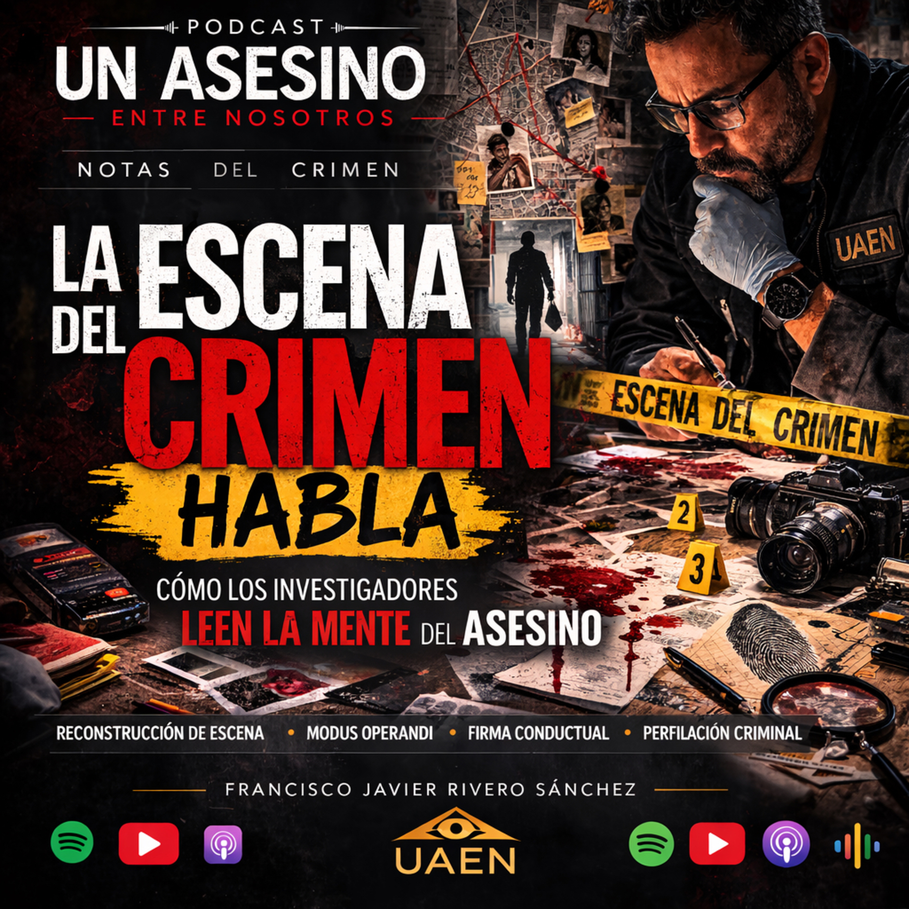 🎙️ CÁPSULA 14: NOTAS DEL CRIMEN.- La escena del crimen habla