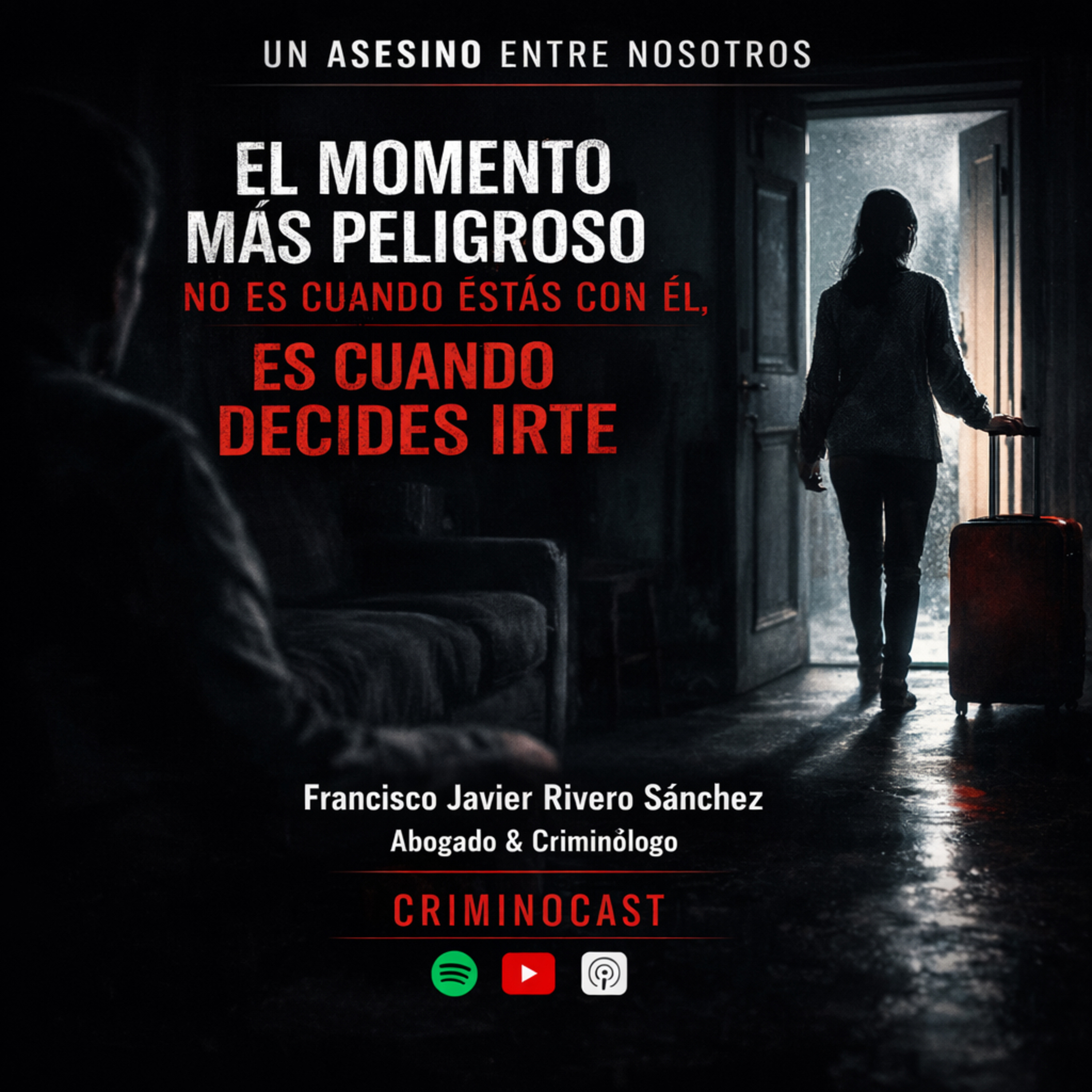 🎙️ CÁPSULA 24- El momento más peligroso no es cuando estás con él… es cuando decides irte.