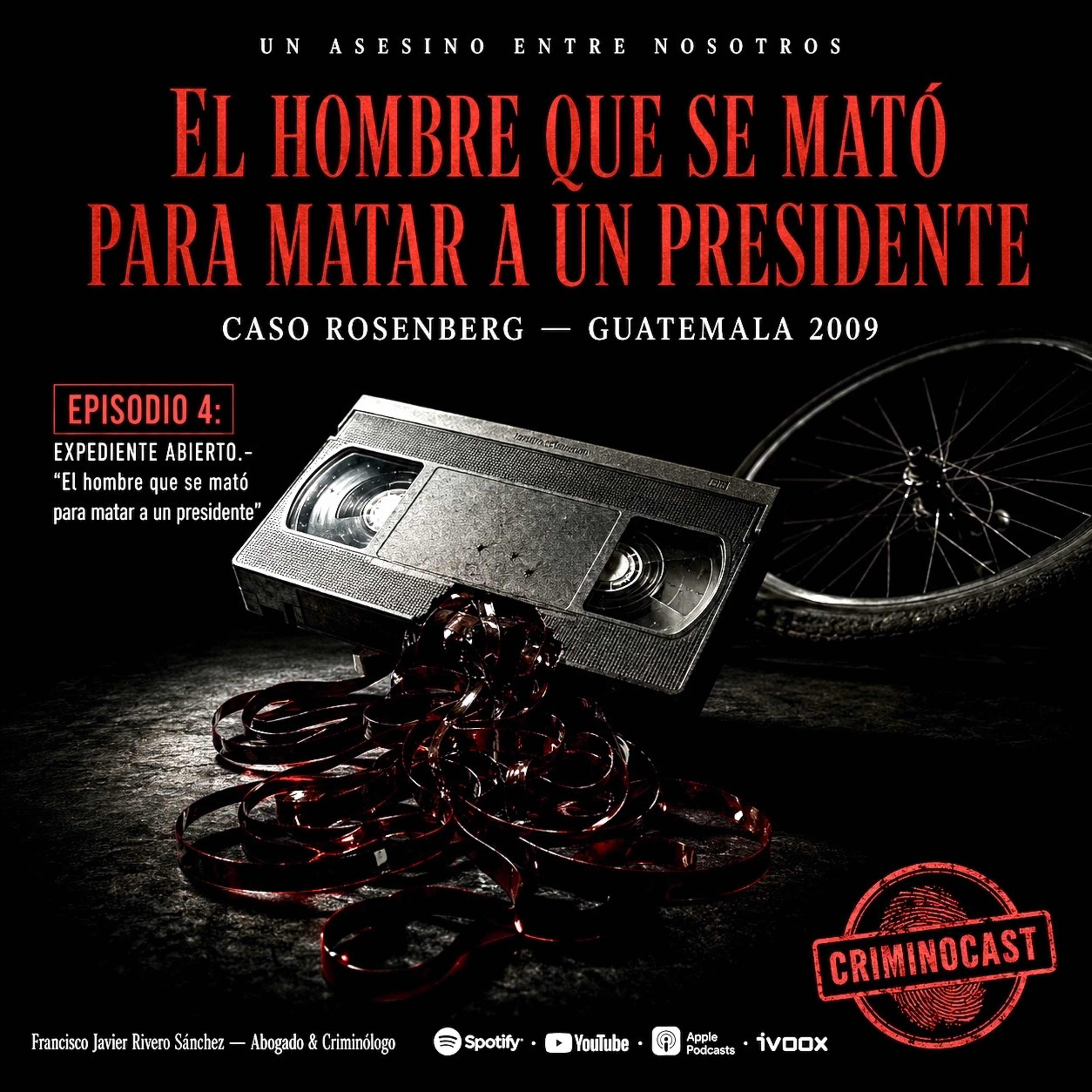 🧨 EPISODIO 4: EXPEDIENTE ABIERTO.-El hombre que se mató para matar a un presidente.