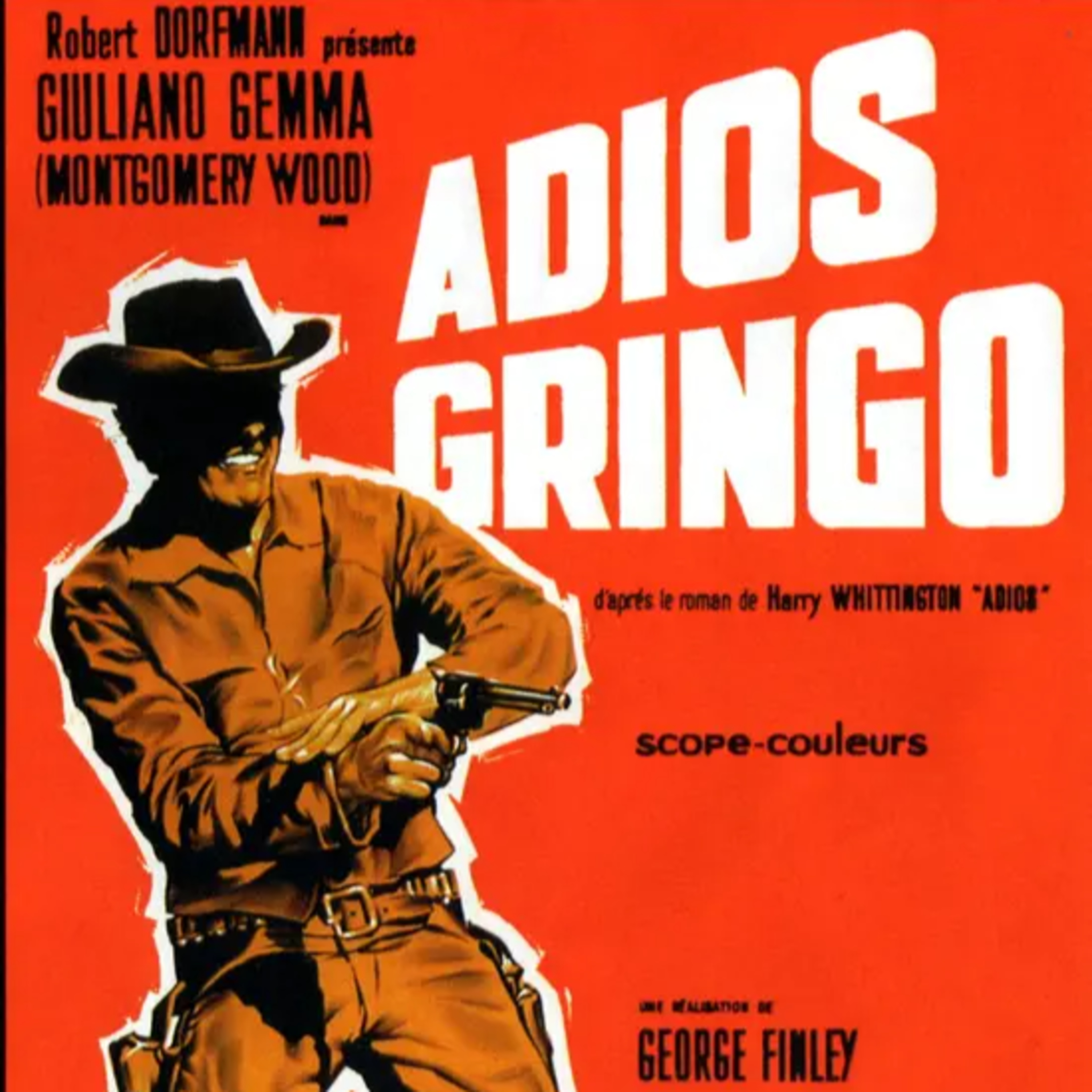 Adios Gringo (1965) with Fred Schaefer episode artwork