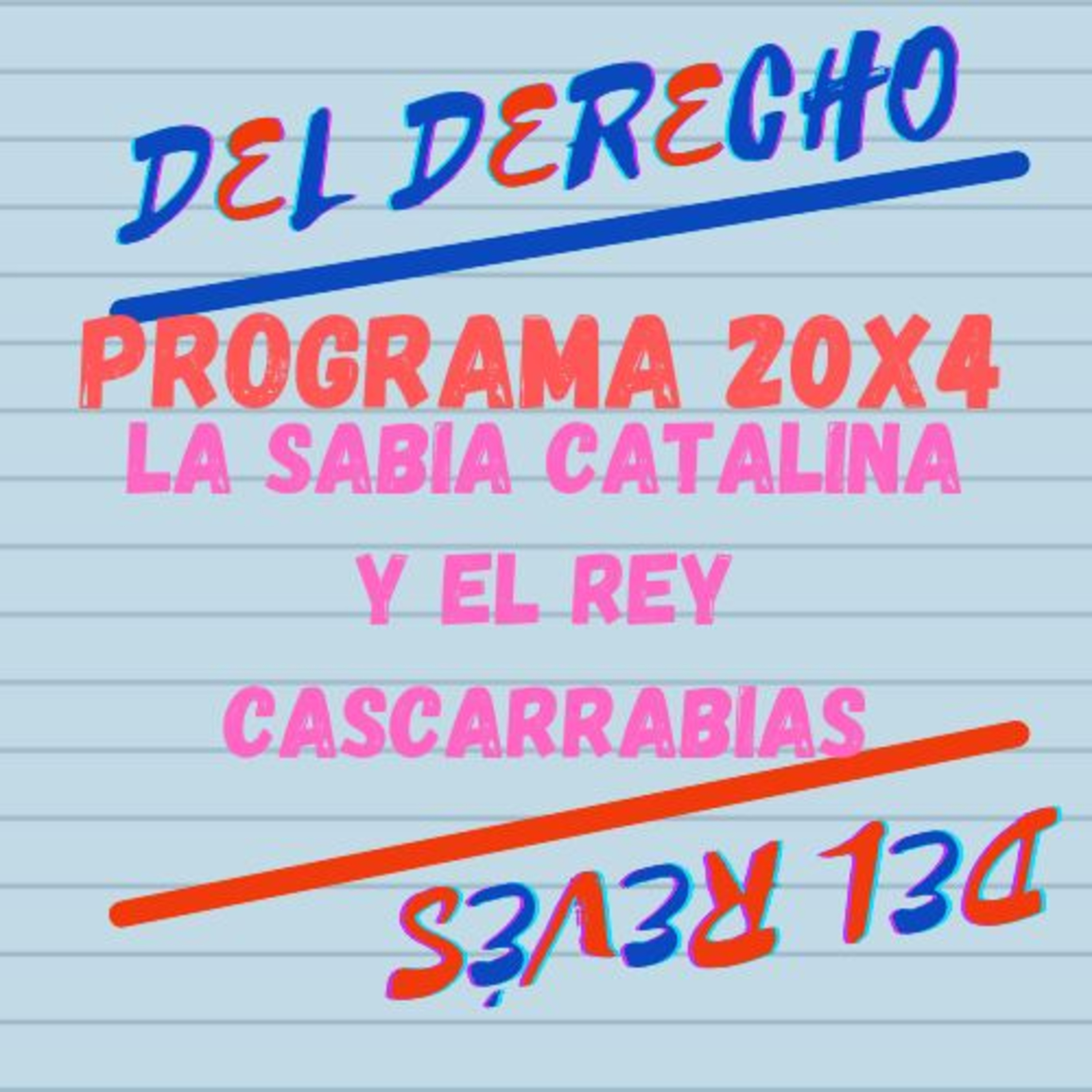 CUENTOS DEL DERECHO Y DEL REVÉS