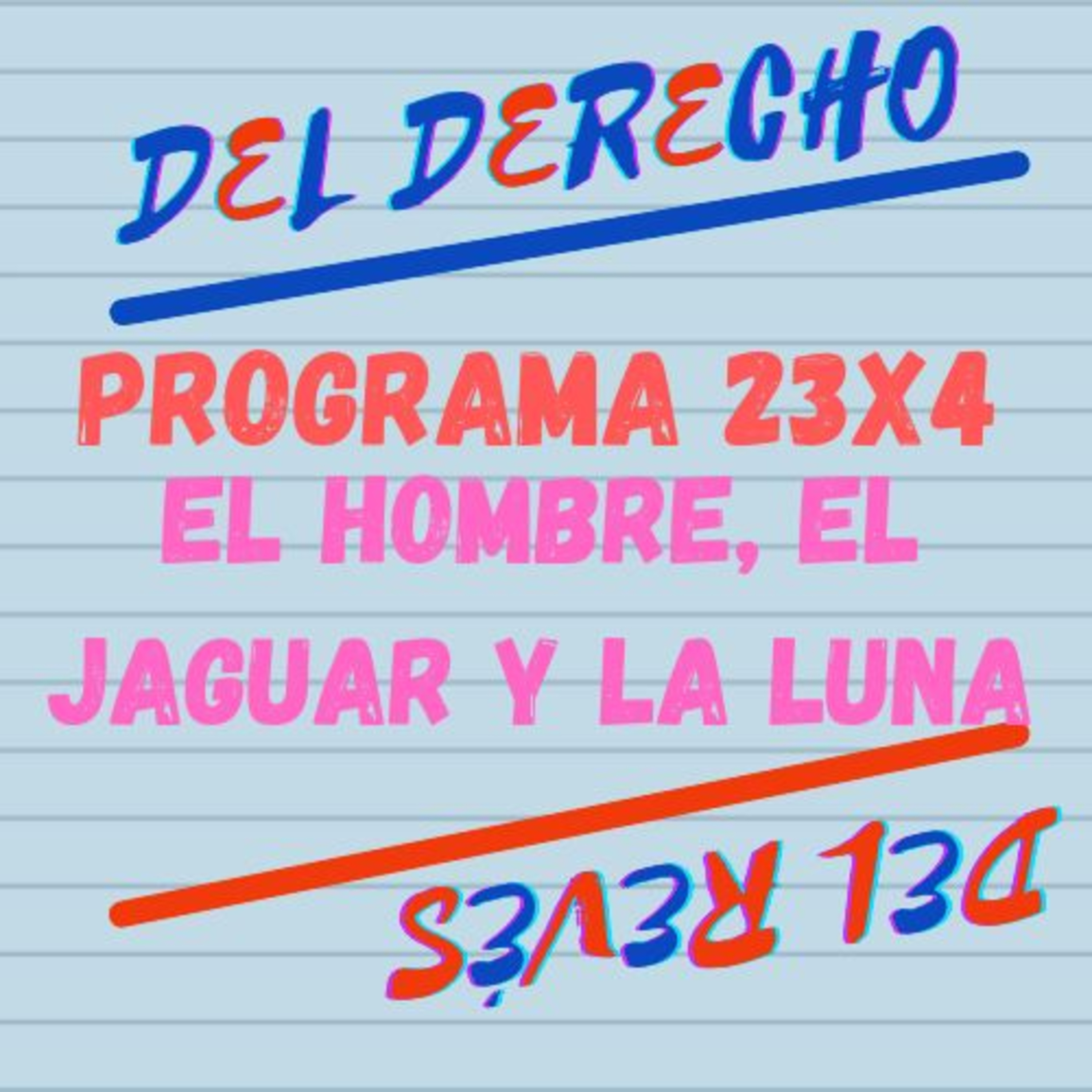 CUENTOS DEL DERECHO Y DEL REVÉS