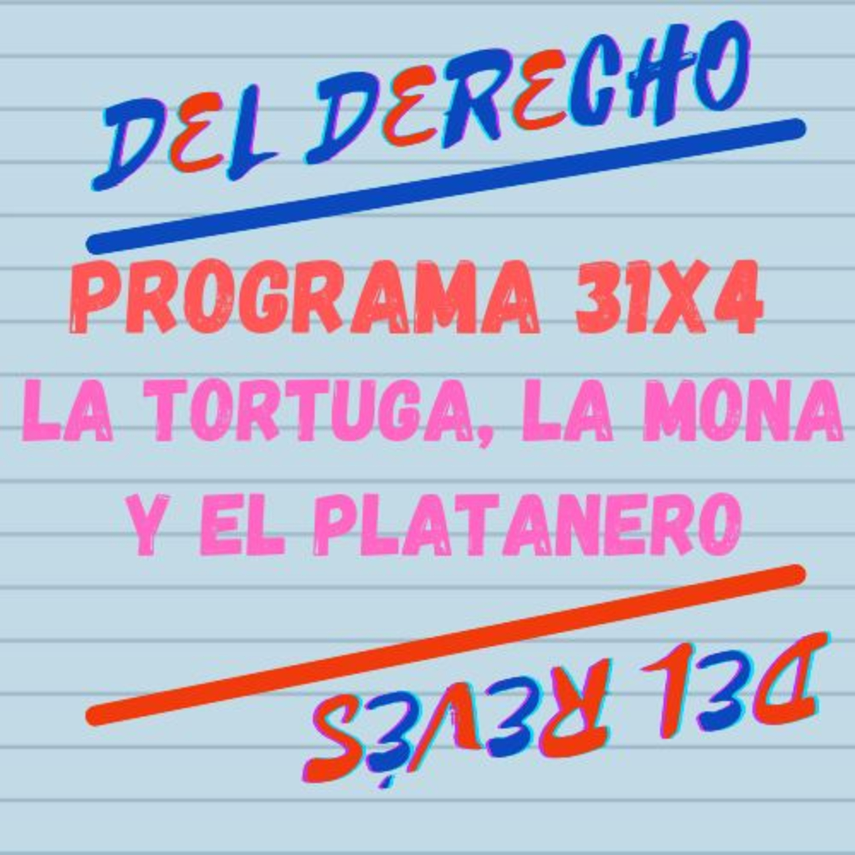 CUENTOS DEL DERECHO Y DEL REVÉS