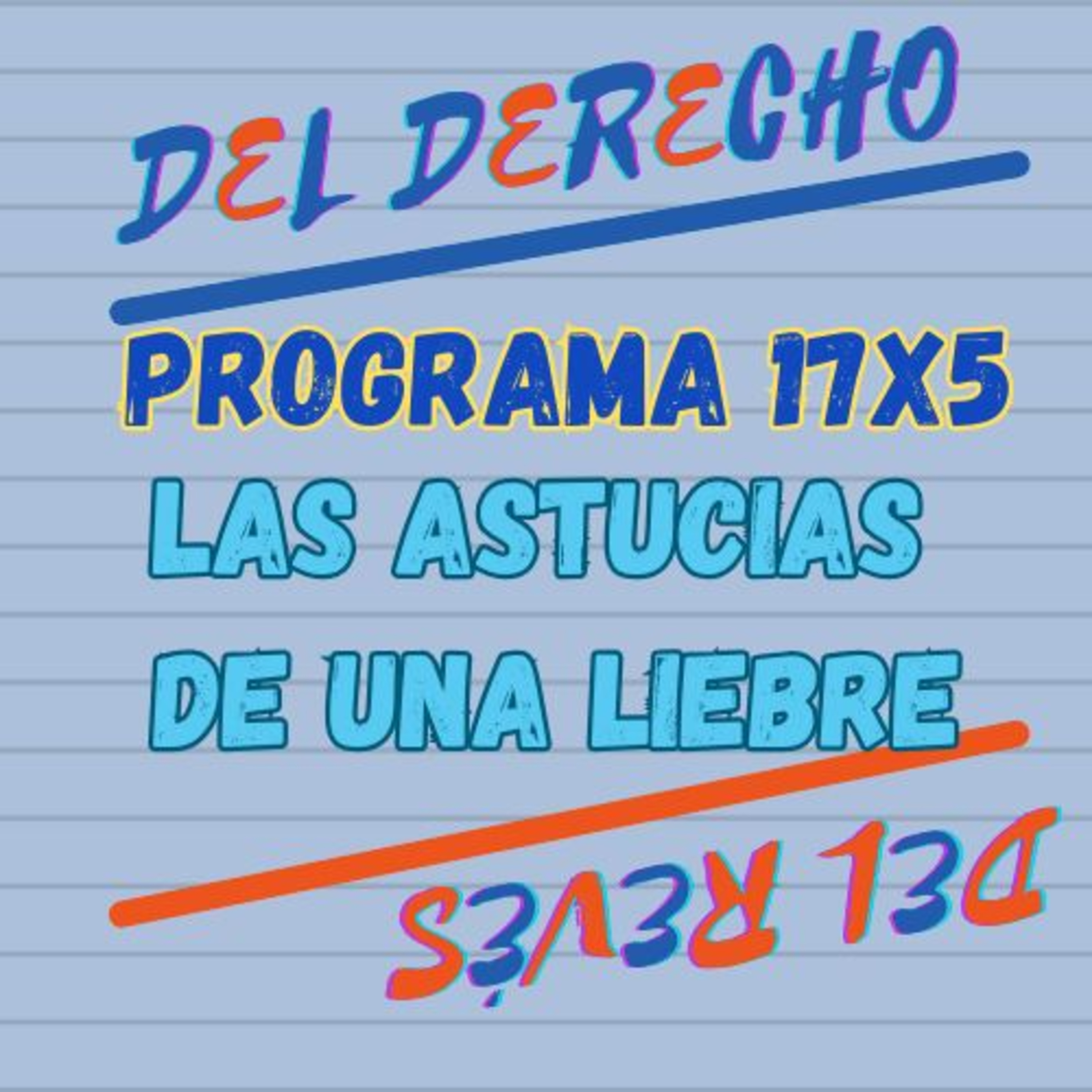 CUENTOS DEL DERECHO Y DEL REVÉS