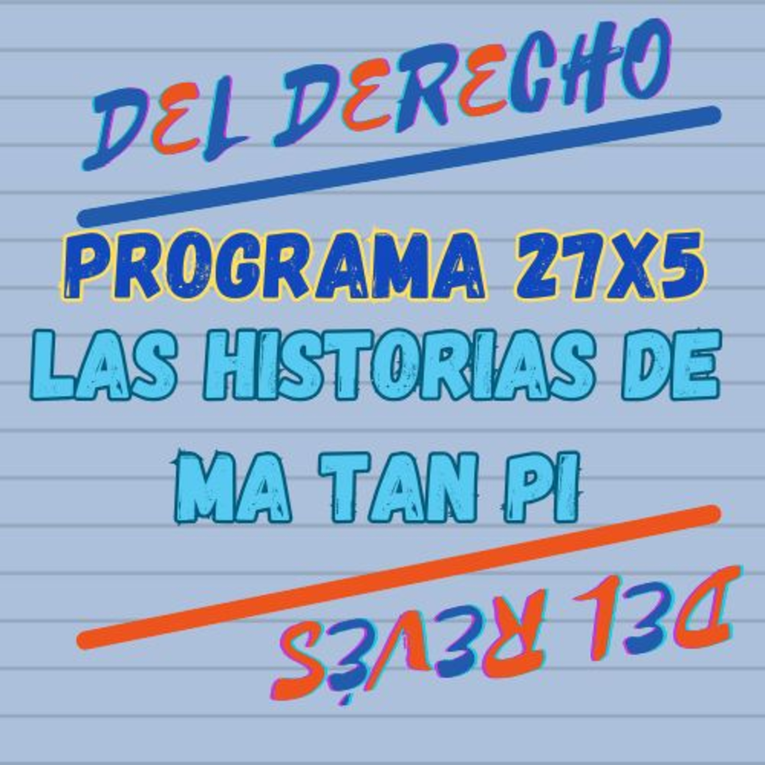 CUENTOS DEL DERECHO Y DEL REVÉS