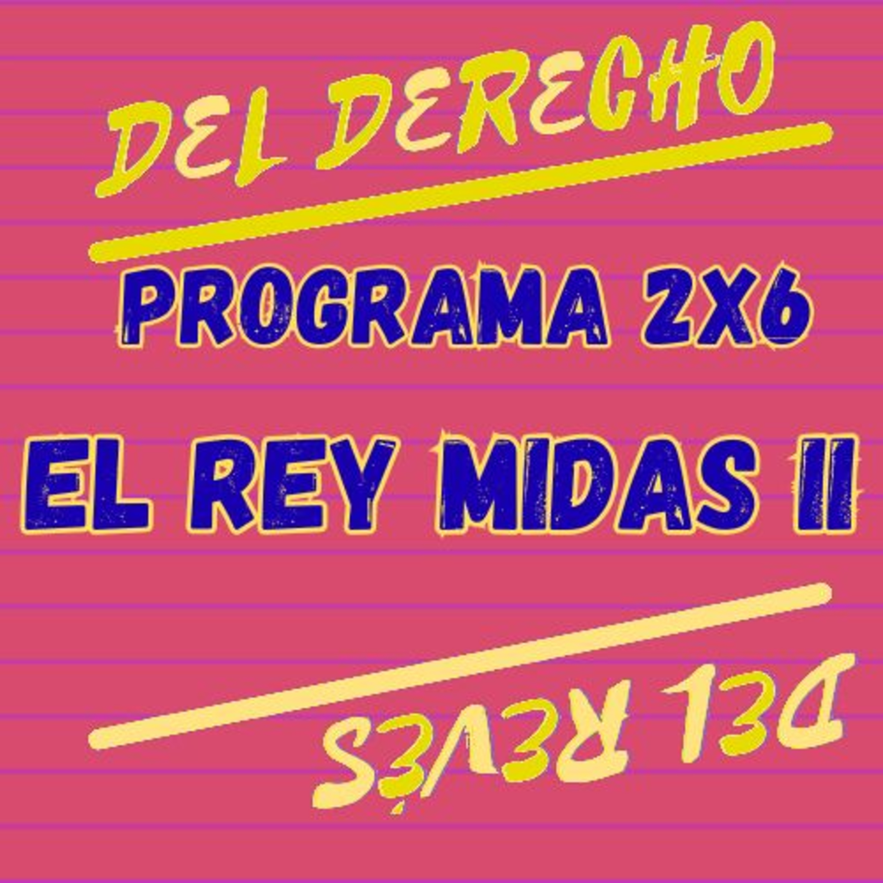 2X6. Cuento: El rey Midas II (Mitología griega)