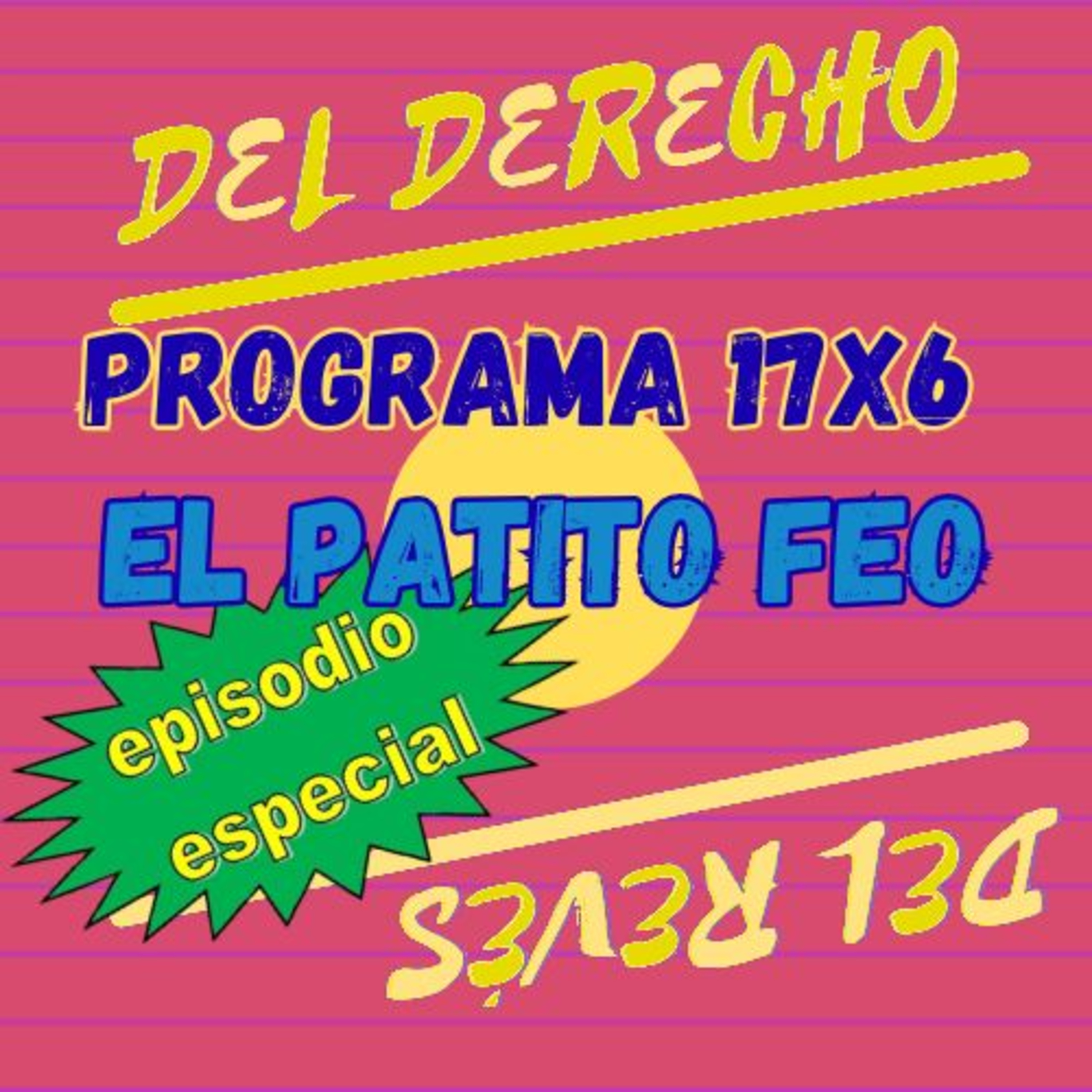 17X6. Cuento: El patito feo (Hans Christian Andersen. Episodio especial)