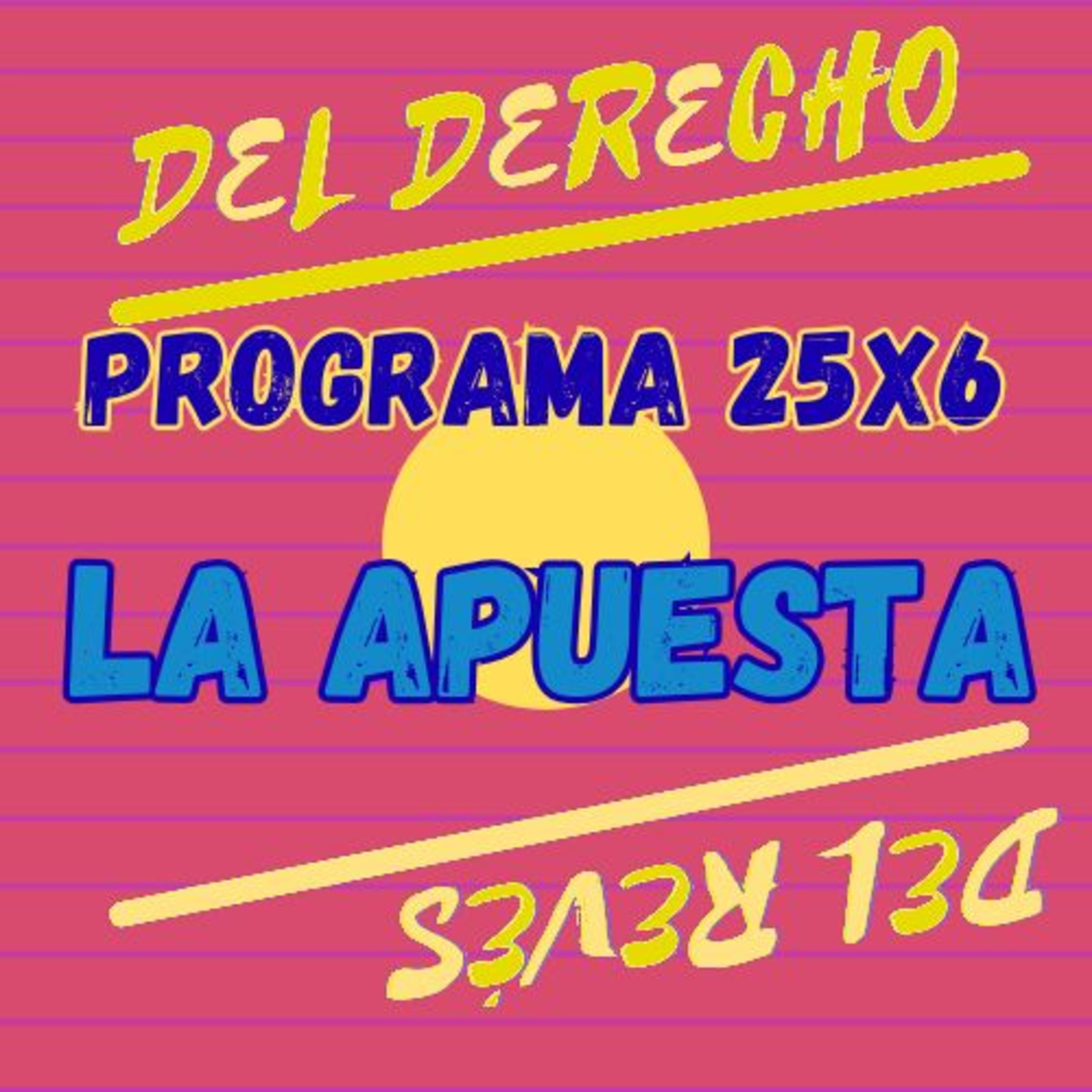 25x6. Cuento: La apuesta (Arabia Saudí)