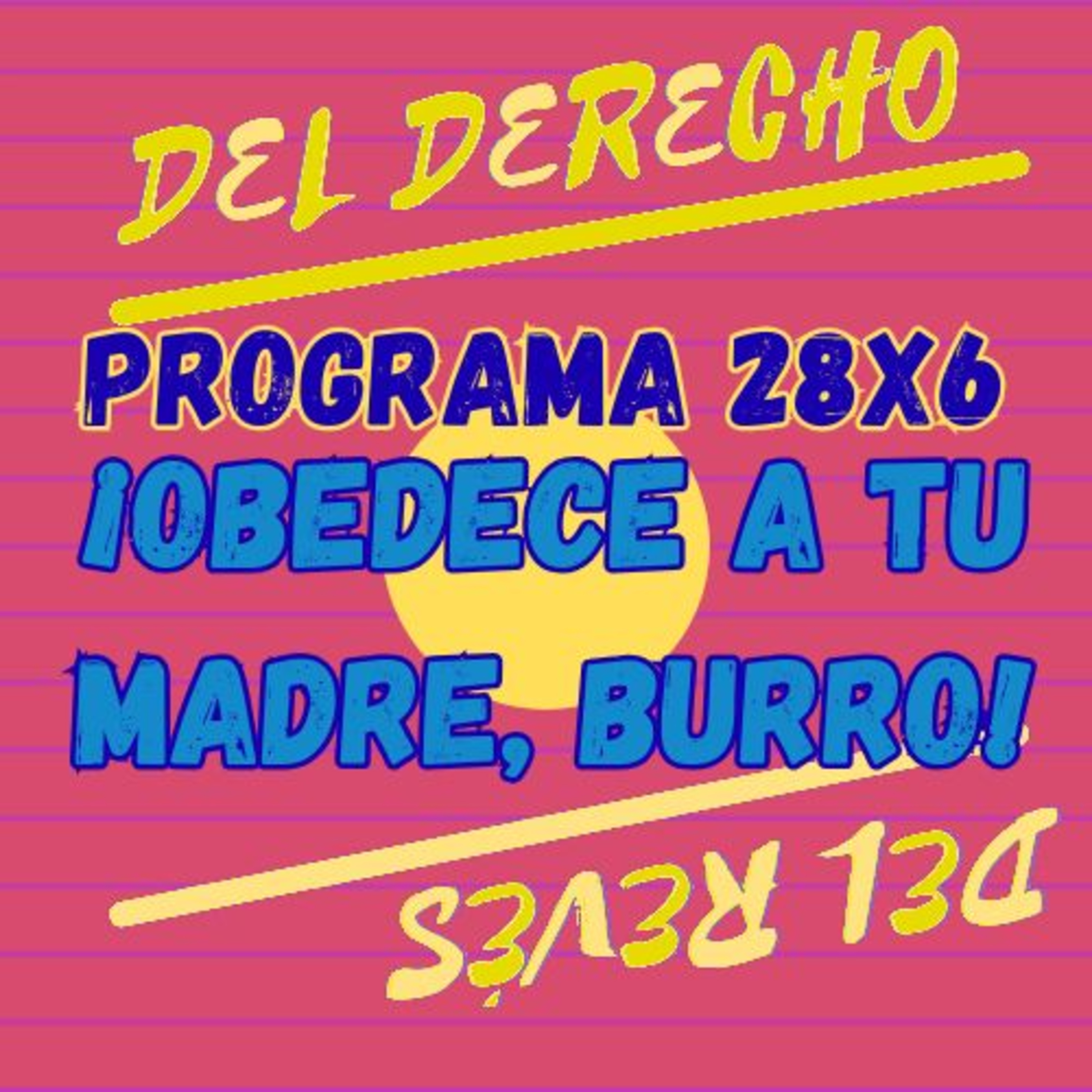 28x6. Cuento: ¡Obedece a tu madre, burro! (Egipto)