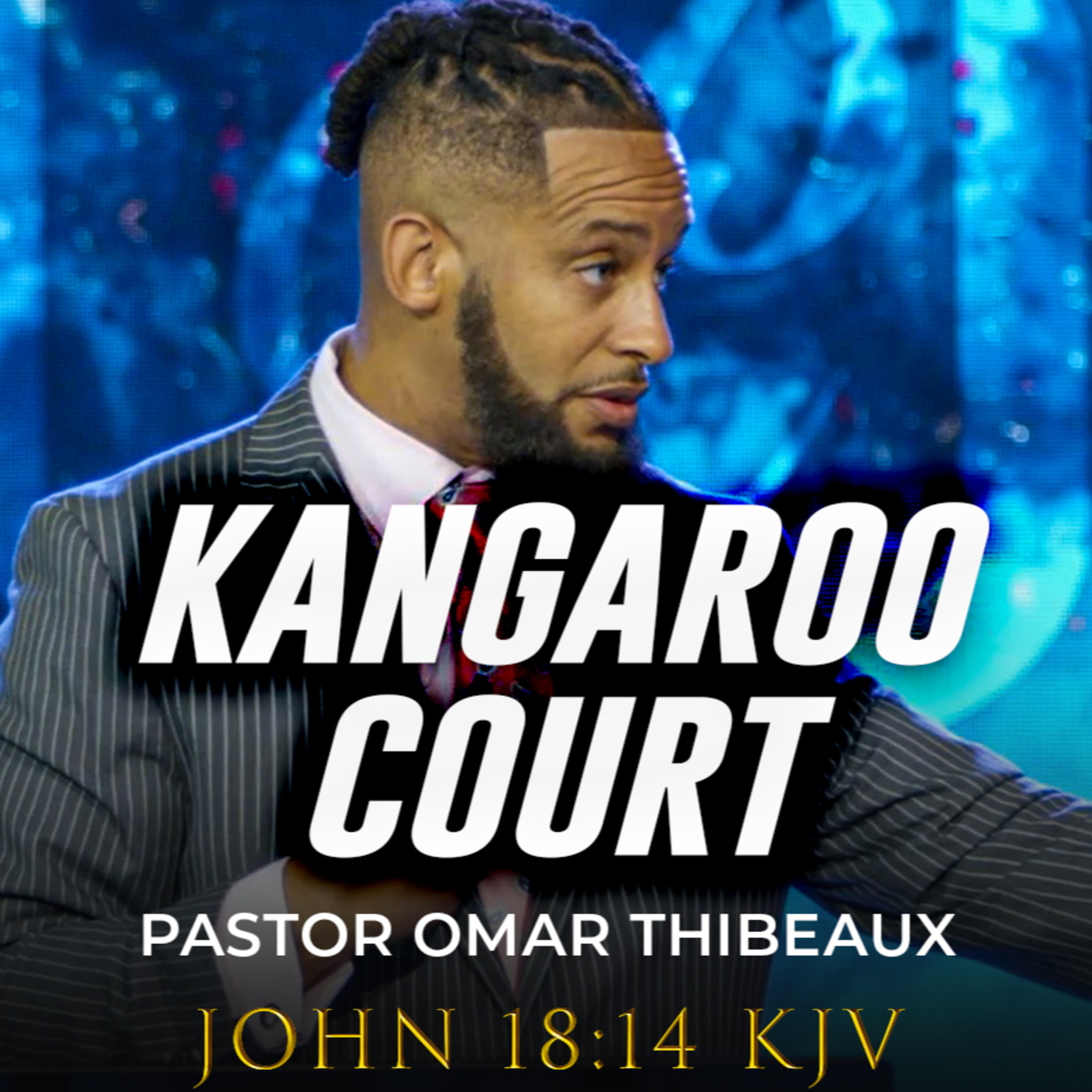 Kangaroo Court | The Illegalities of the Court Proceedings that Executed Christ episode artwork