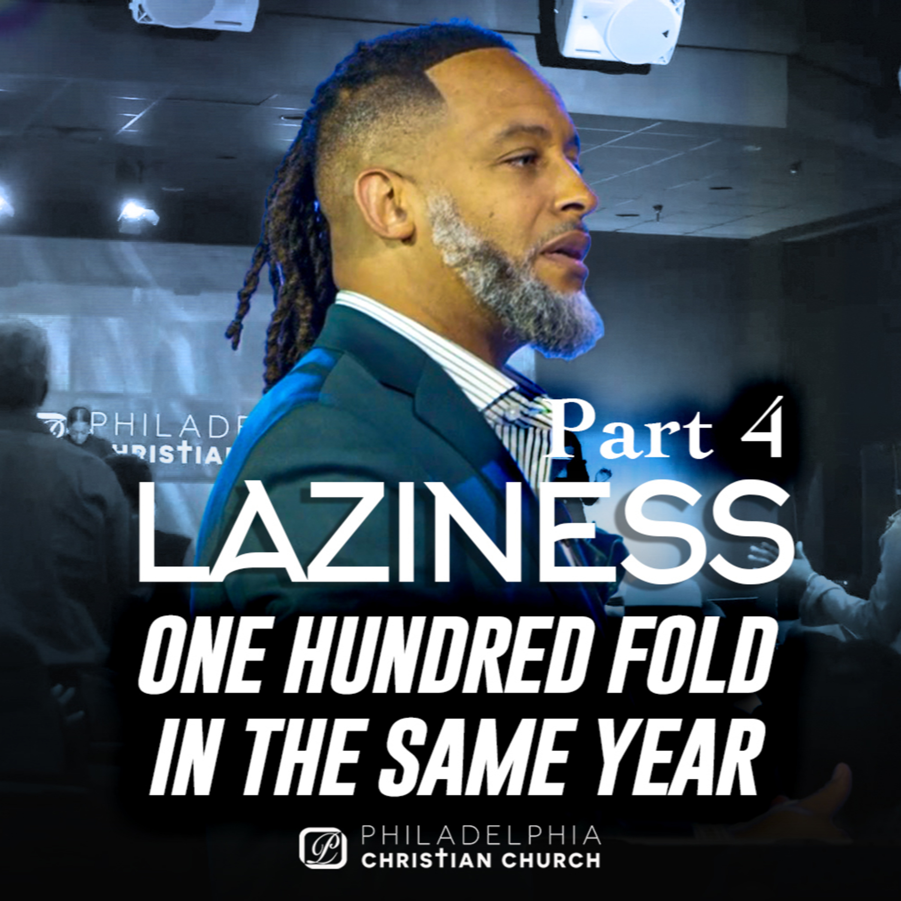 One Hundred Fold In The Same Year - Isaac Sowed | Part 4 Laziness episode artwork