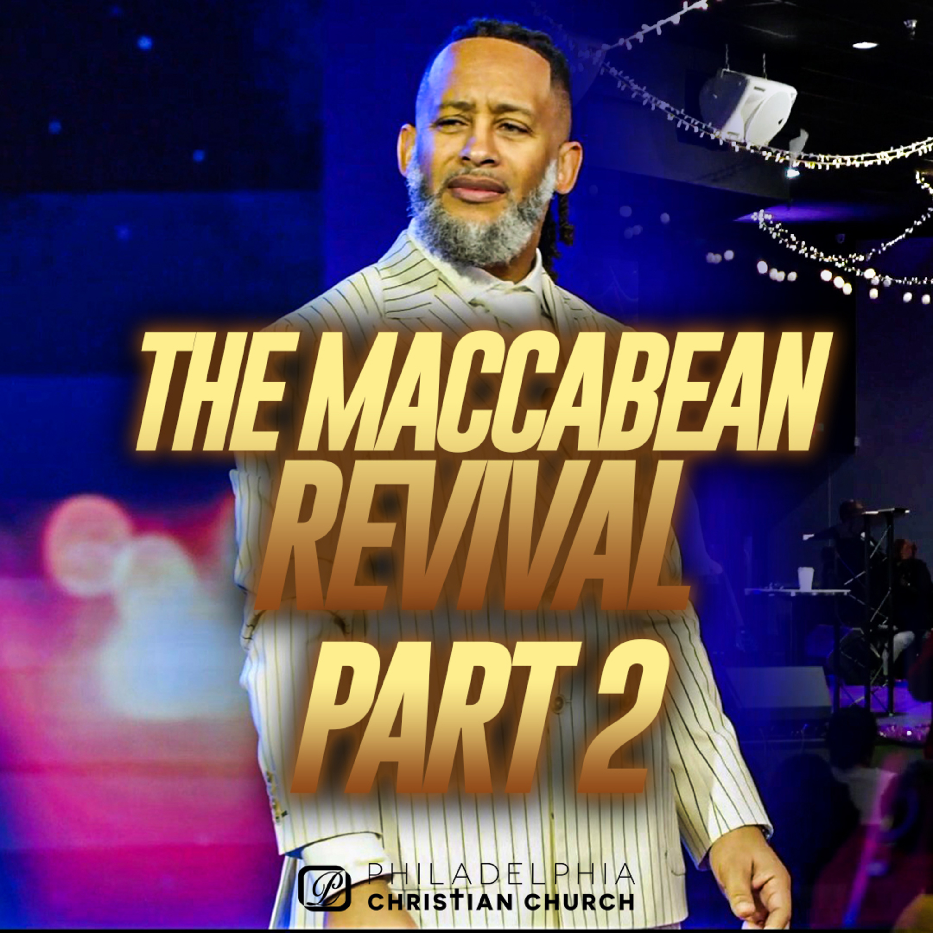 The Maccabean Revival – Part 2: Word & Worship episode artwork