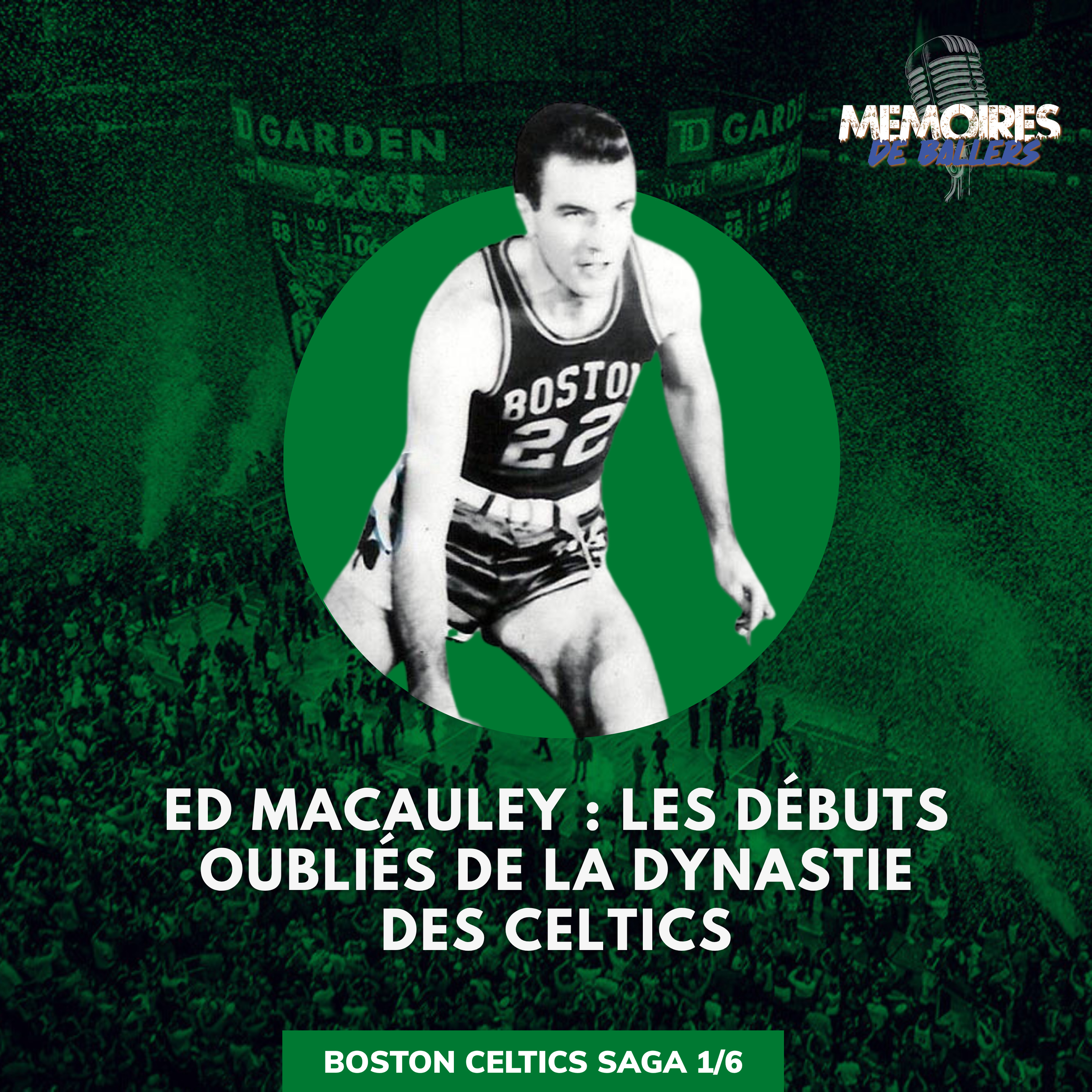 Ed Macauley, la première légende des Boston Celtics
