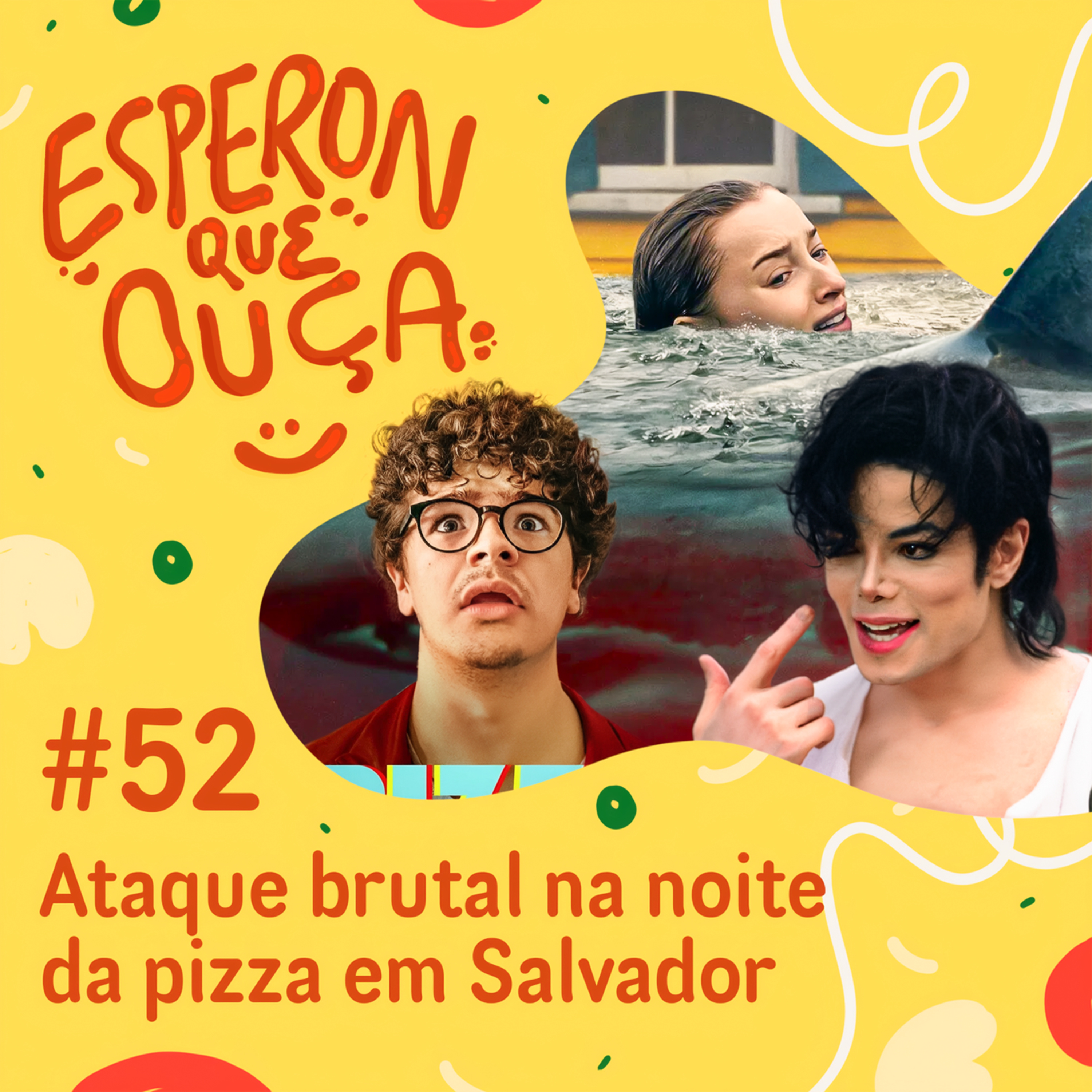 #52 | Ataque brutal na noite da pizza em Salvador