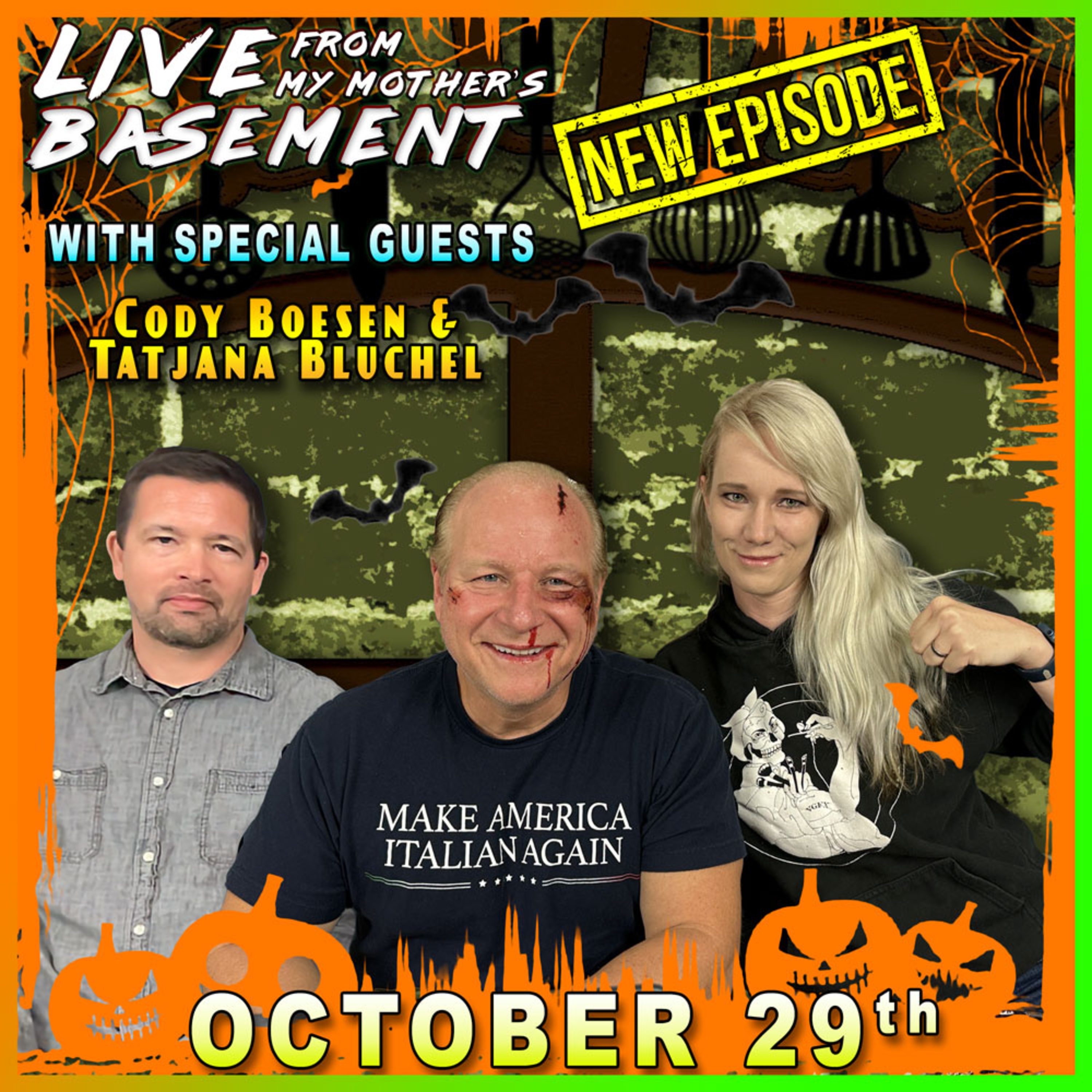 Episode #343 - Live from My Mother's Basement - (10/29/2024)