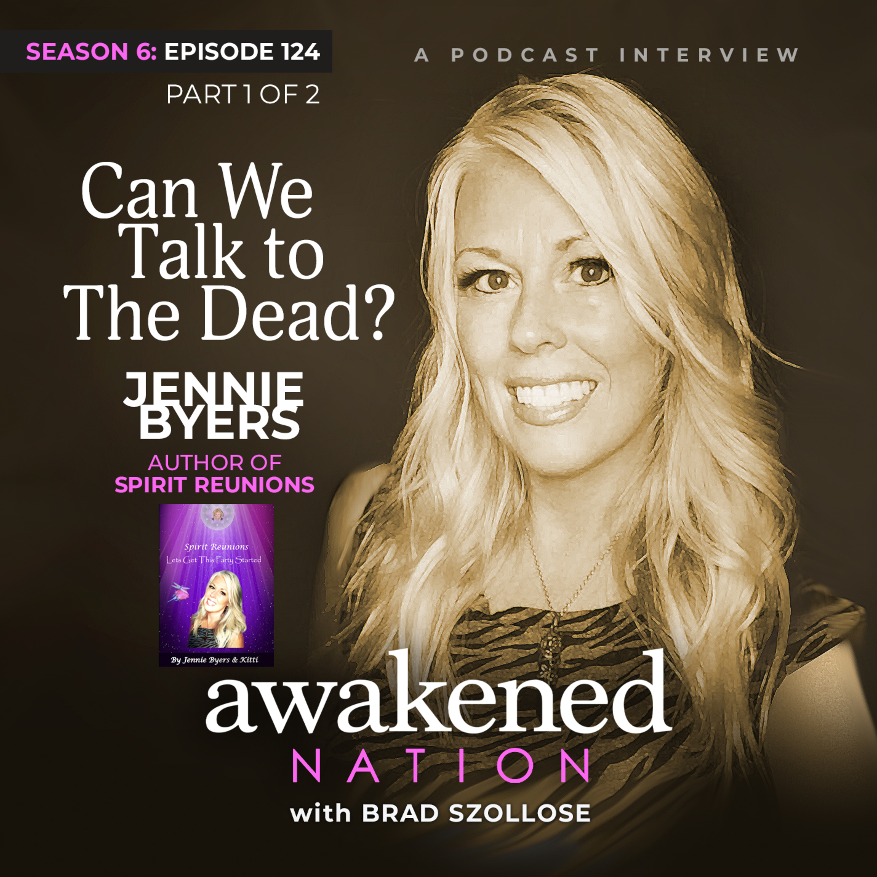 Can We Talk To The Dead? Part 1: an interview with Jennie Byers