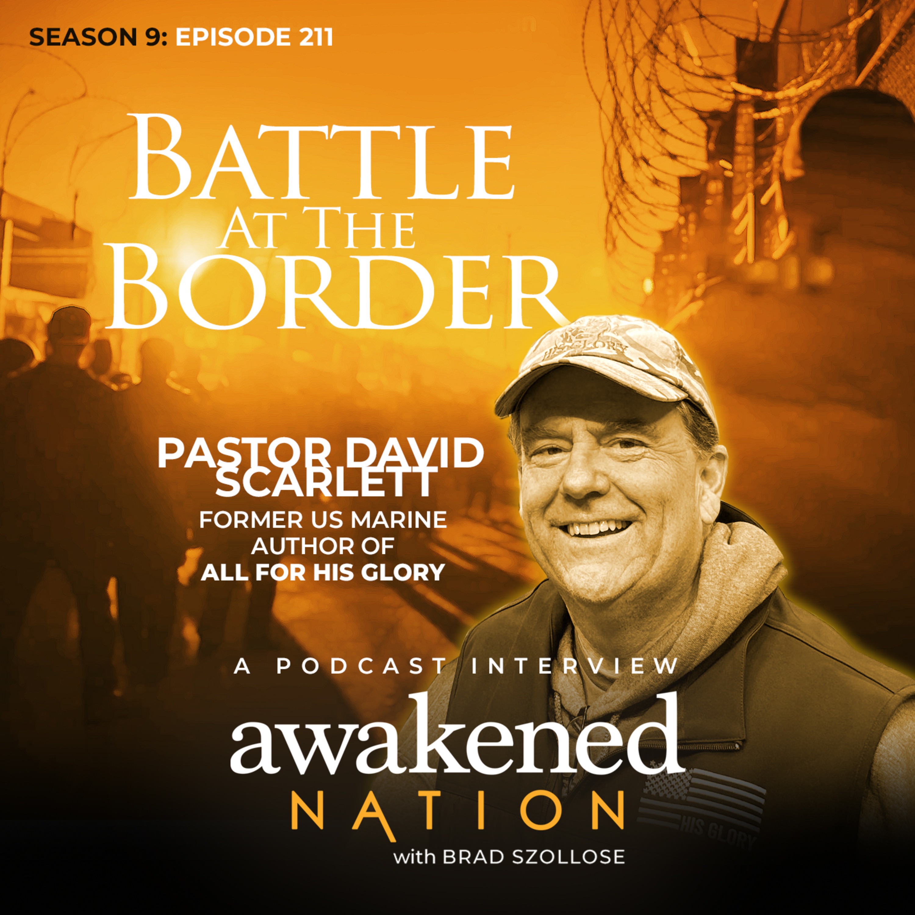 Battle At Our Border, an interview with Pastor David Scarlett
