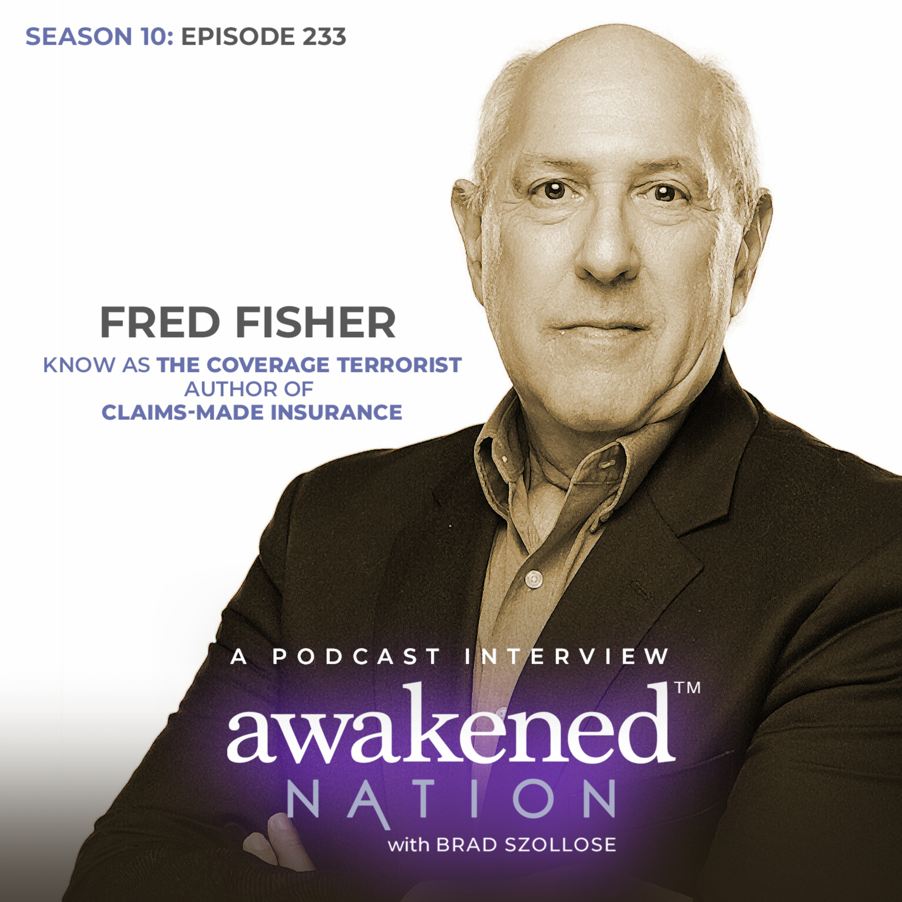 Making Insurance Great Again, an interview with Fred Fisher episode artwork