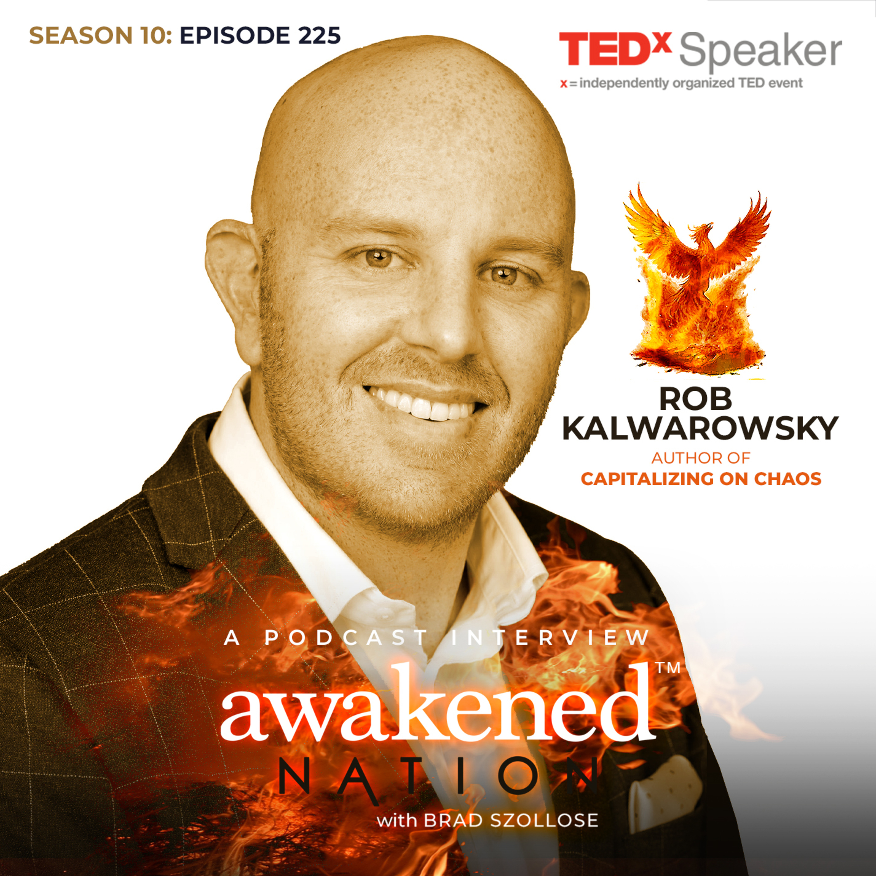 Rising From The Ashes of Bad Leadership: an interview with Rob Kalwarowsky episode artwork