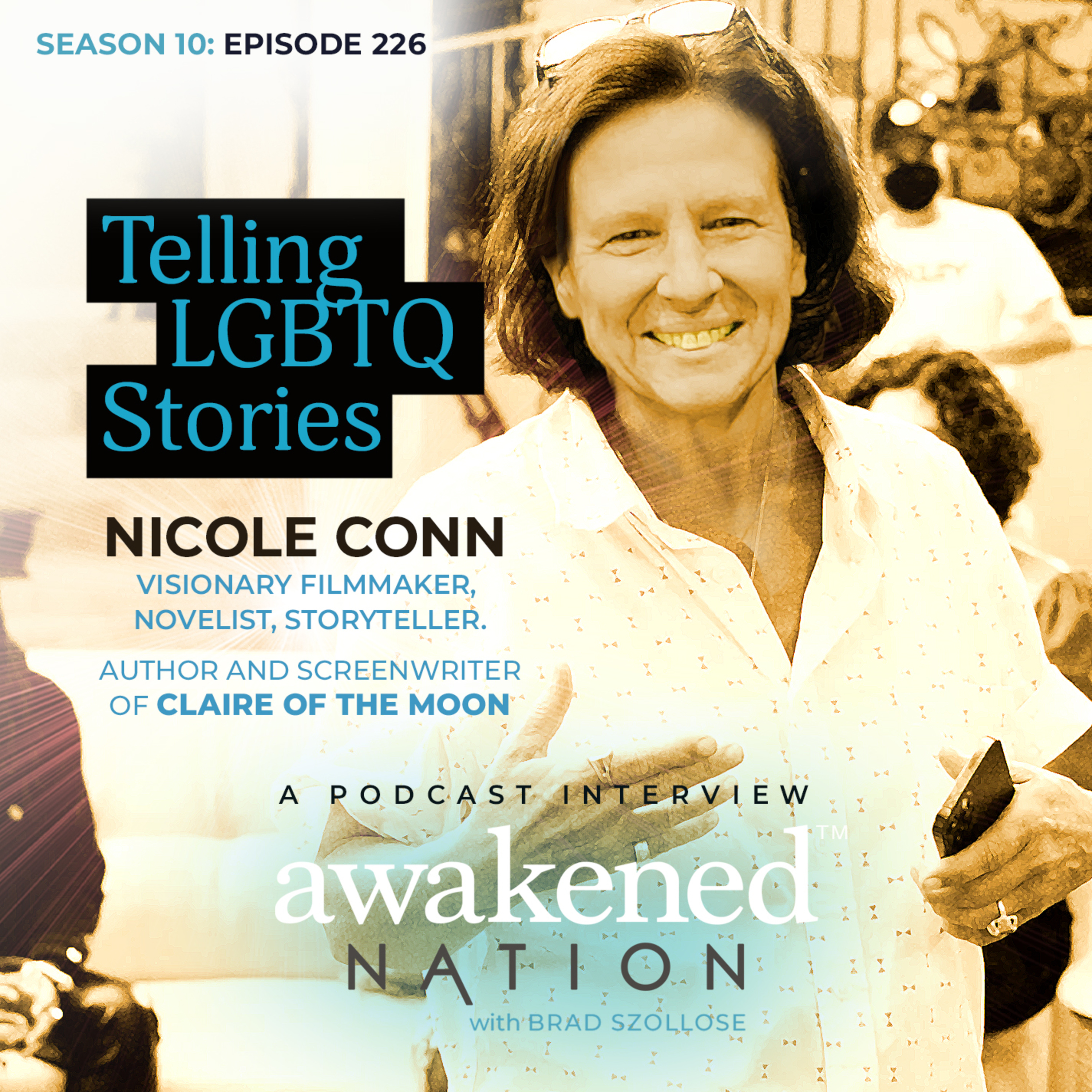 Telling LGBTQ Stories, an interview with Award Winning Filmmaker, Nicole Conn episode artwork