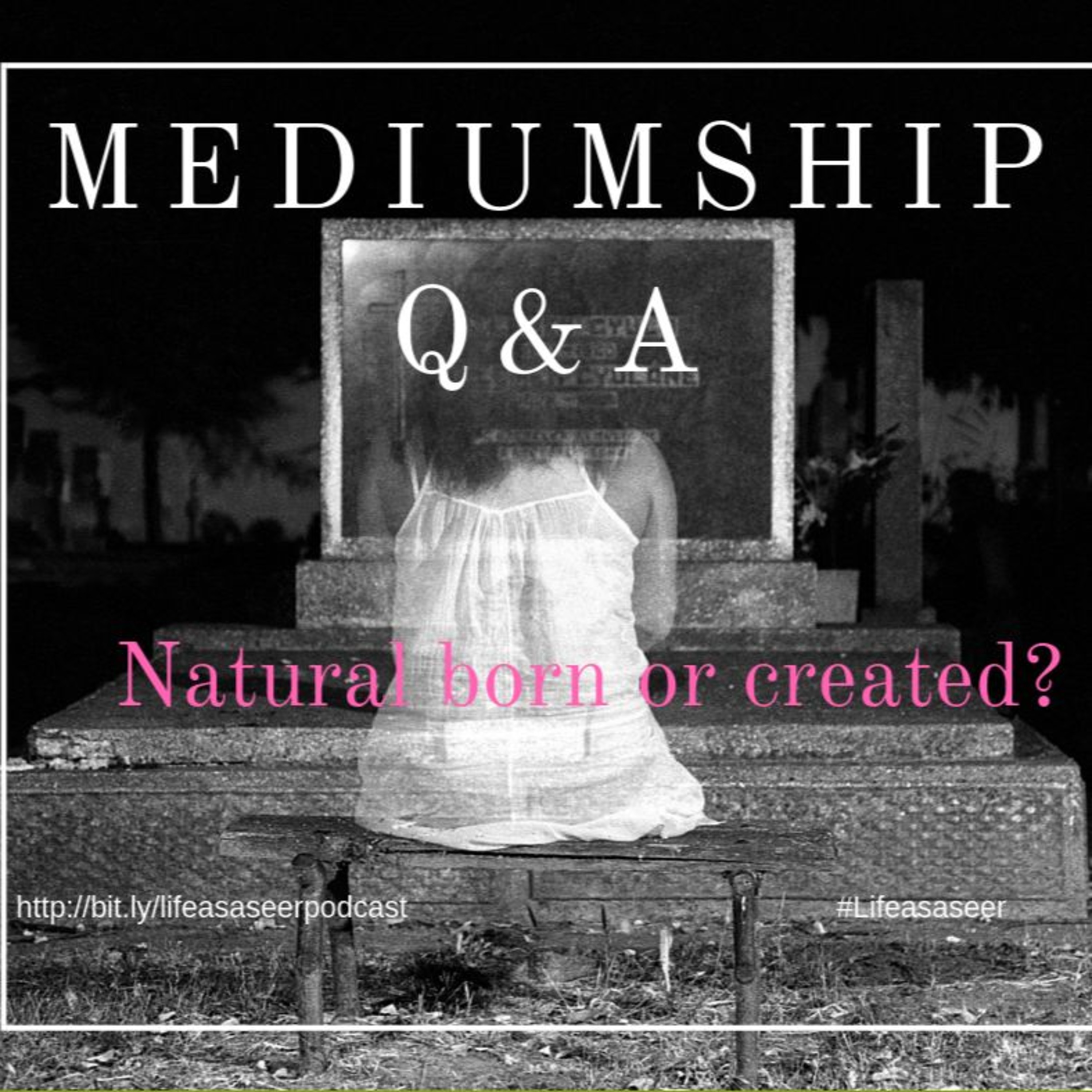 Mediumship Q&A Part 1