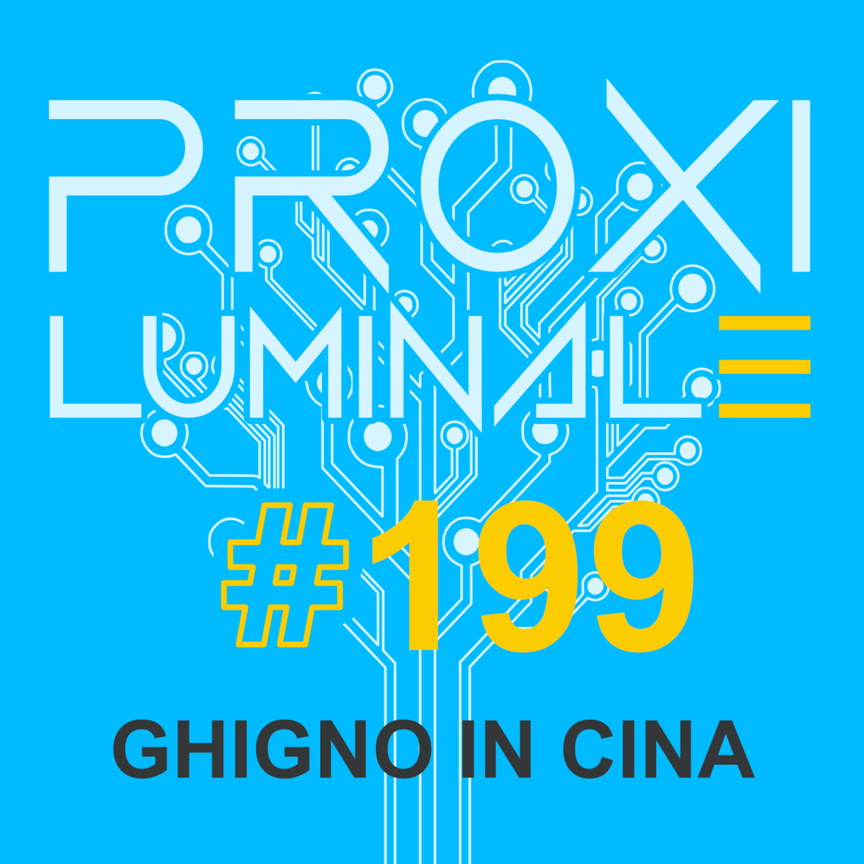 #199 Ghigno in Cina