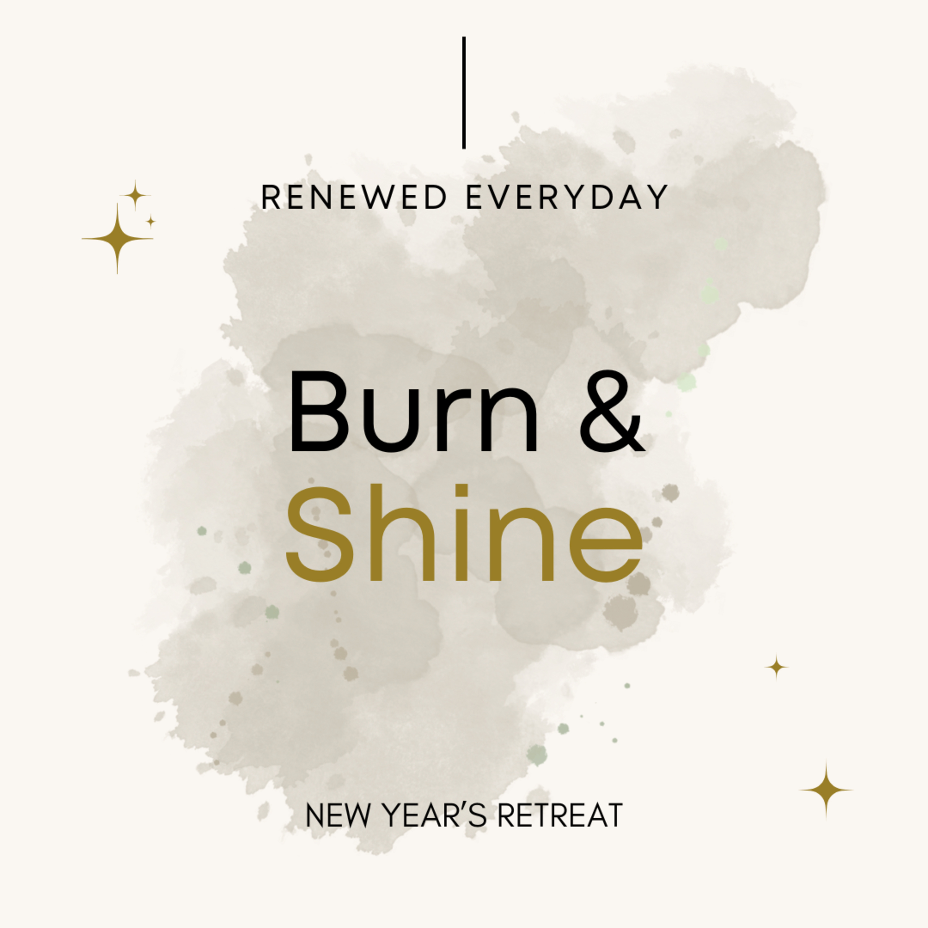 Burn & Shine