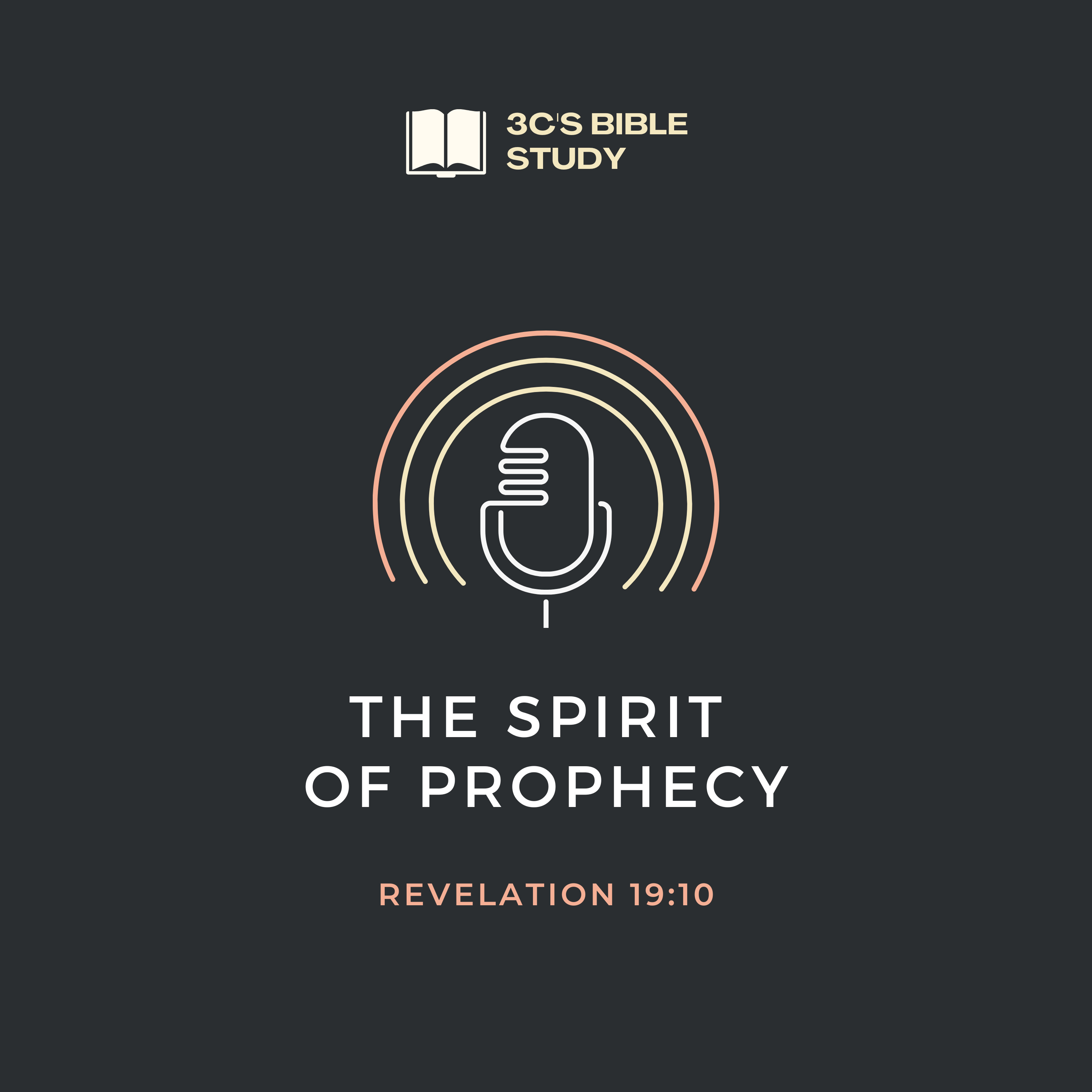 The Spirit of Prophecy