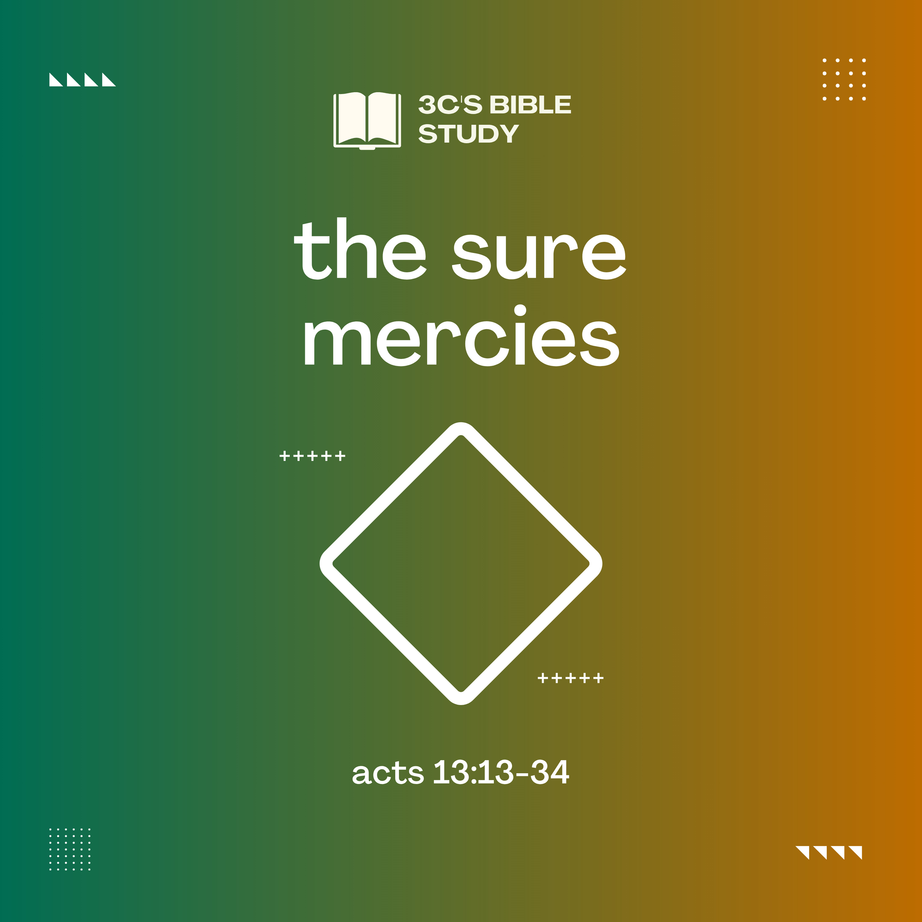 The Sure Mercies - Acts 13:13-34