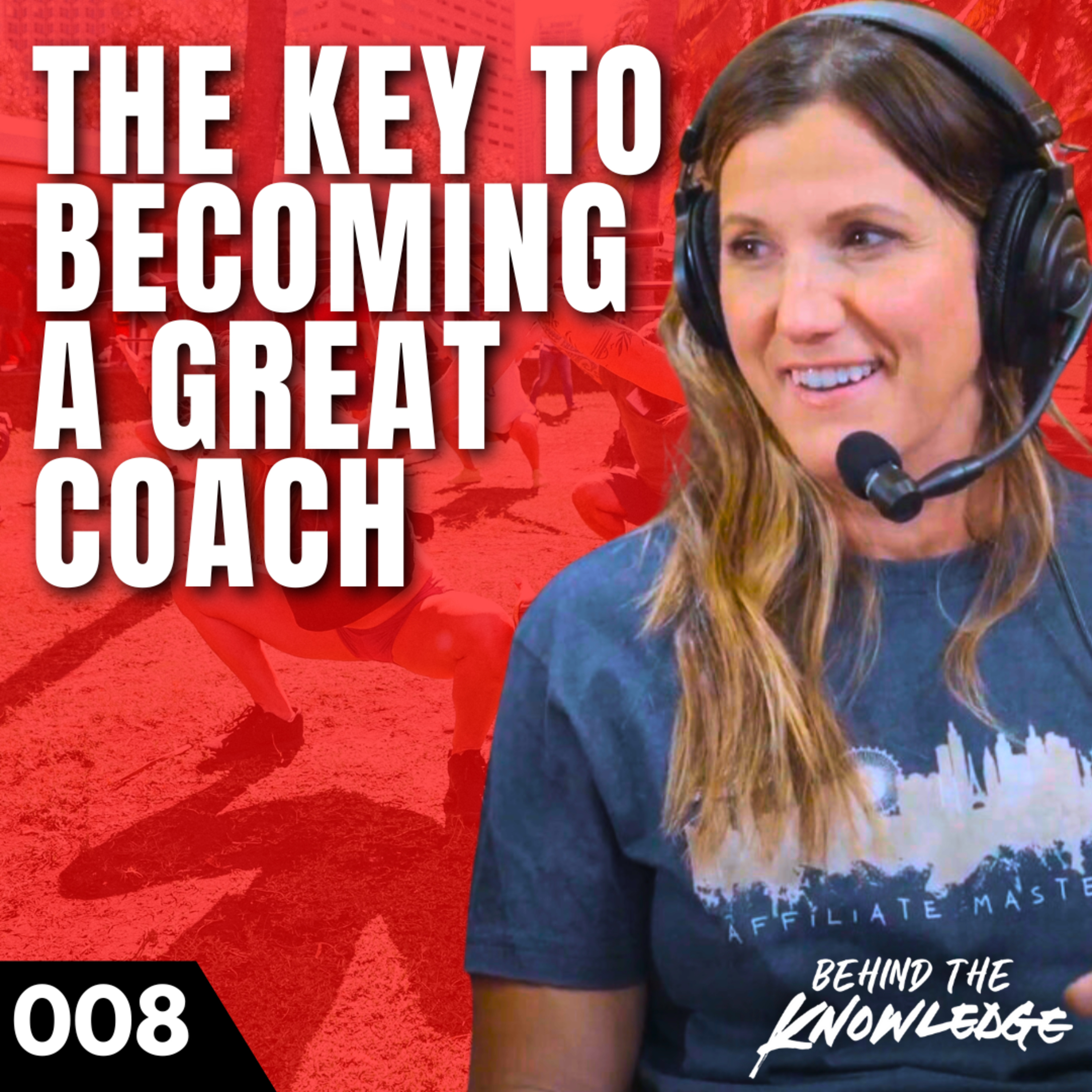 BTK 008. What It Really Takes to Be a Great CrossFit Coach | Kristin Bowen episode artwork