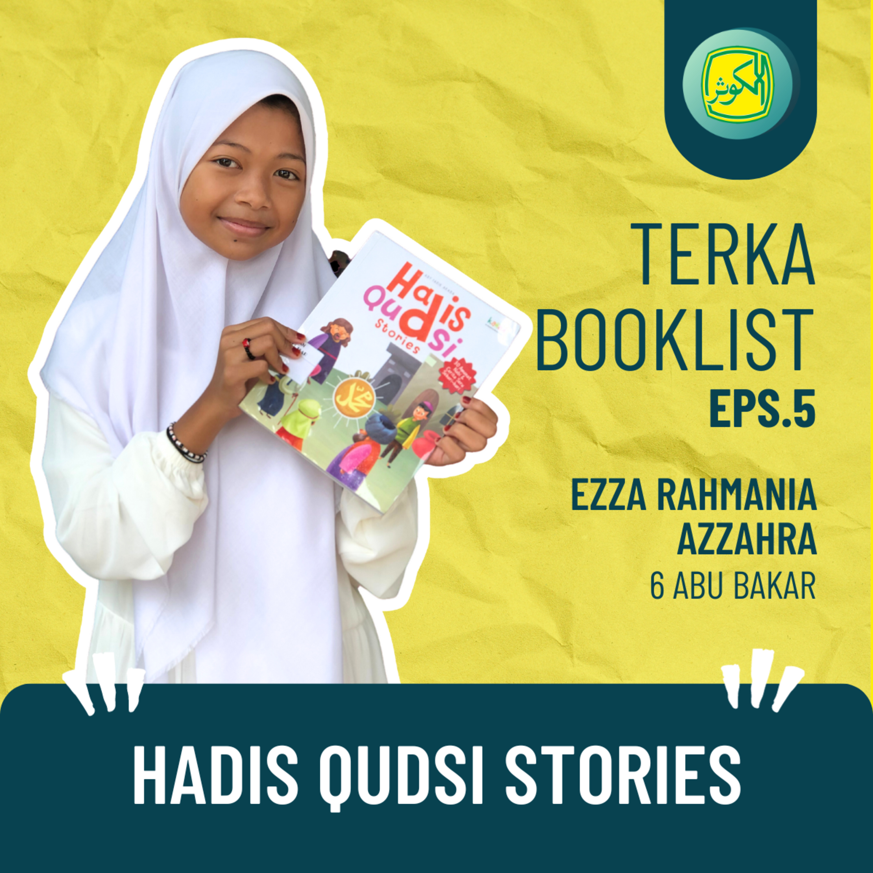 Eps 5. Ezza Rahmania Azzahra : Hadis Qudsi Stories #Terkabooklist episode artwork