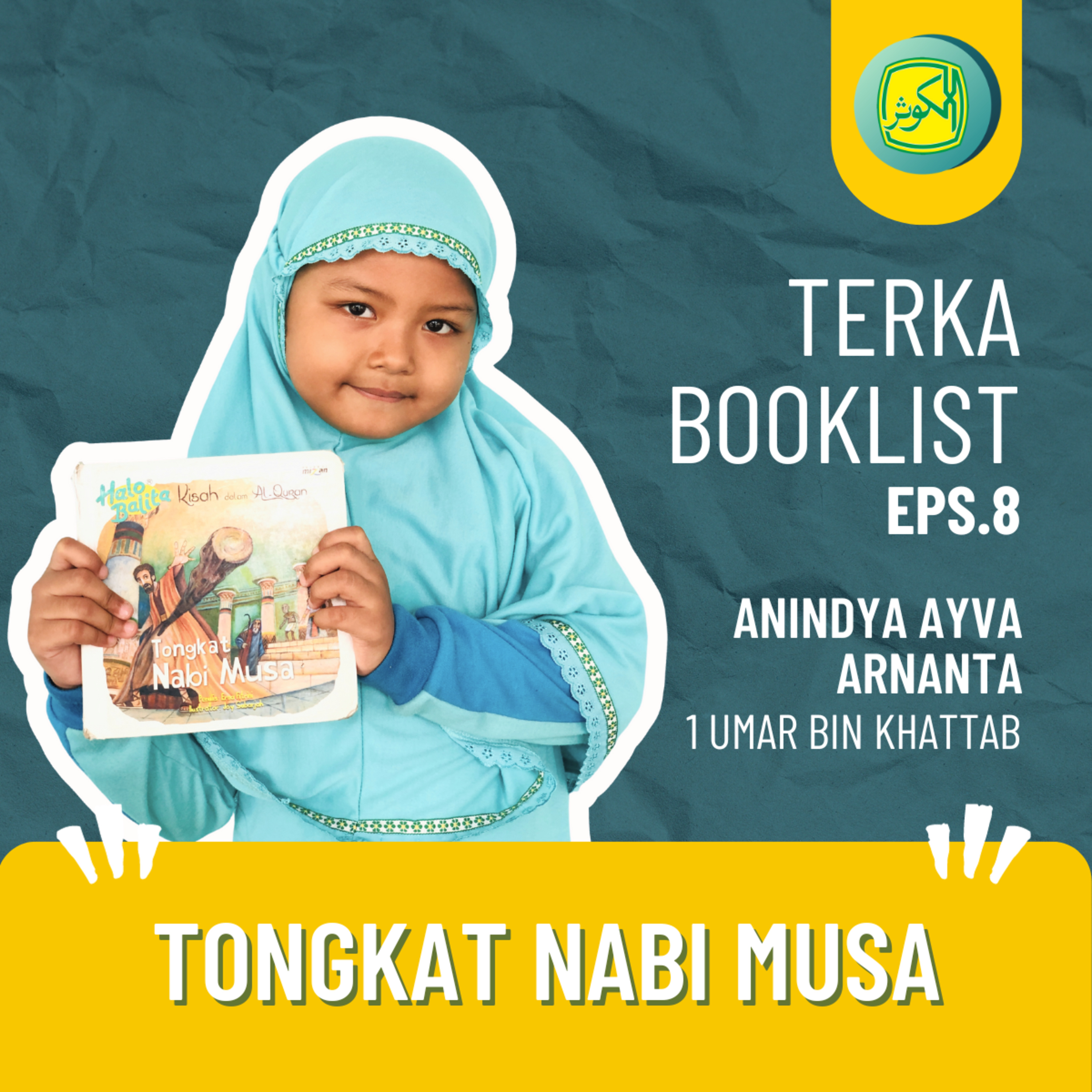 Eps 8. Anindya Ayva Arnanta : Tongkat Nabi Musa #Terkabooklist episode artwork