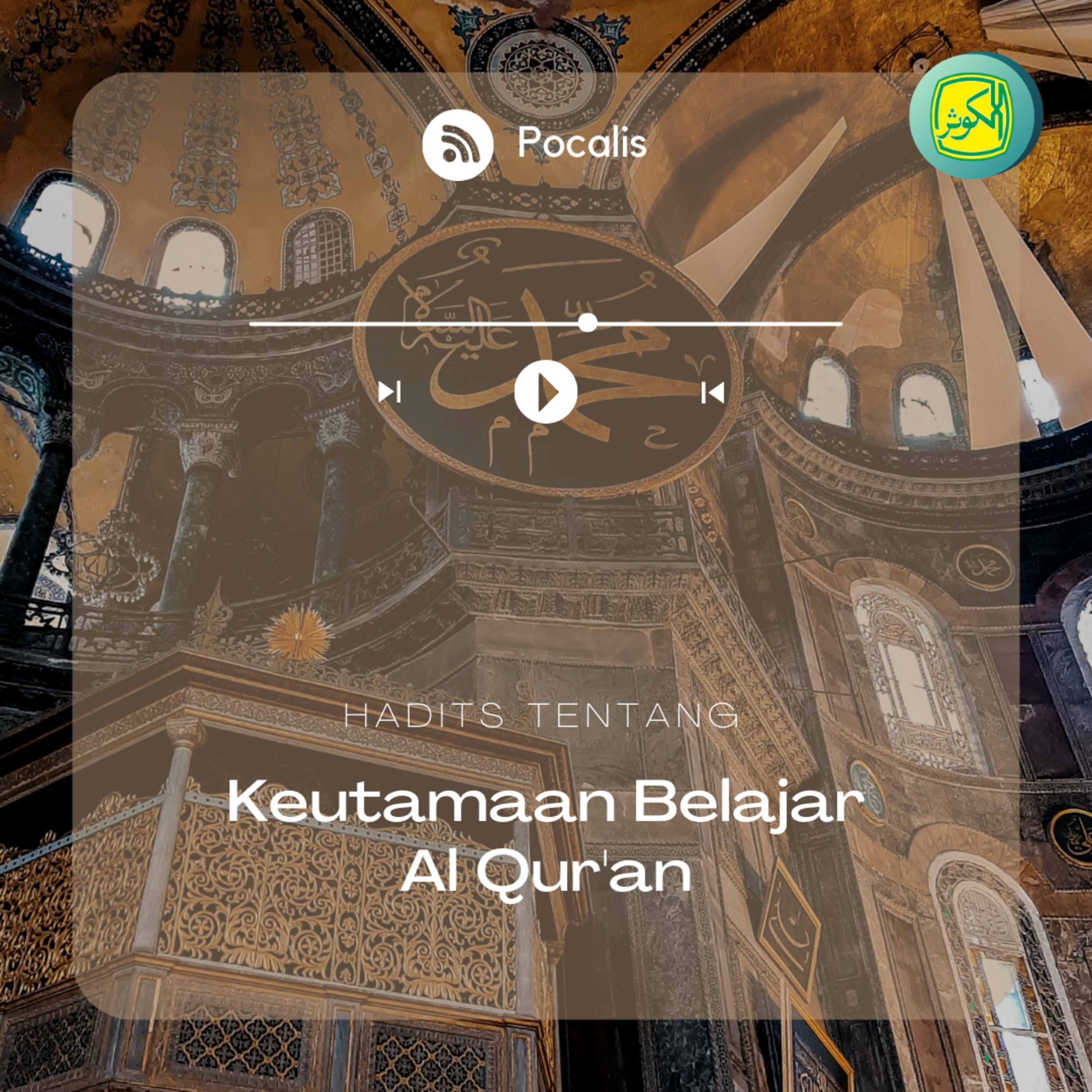 Keutamaan Belajar Al-Qur'an | Hadits episode artwork