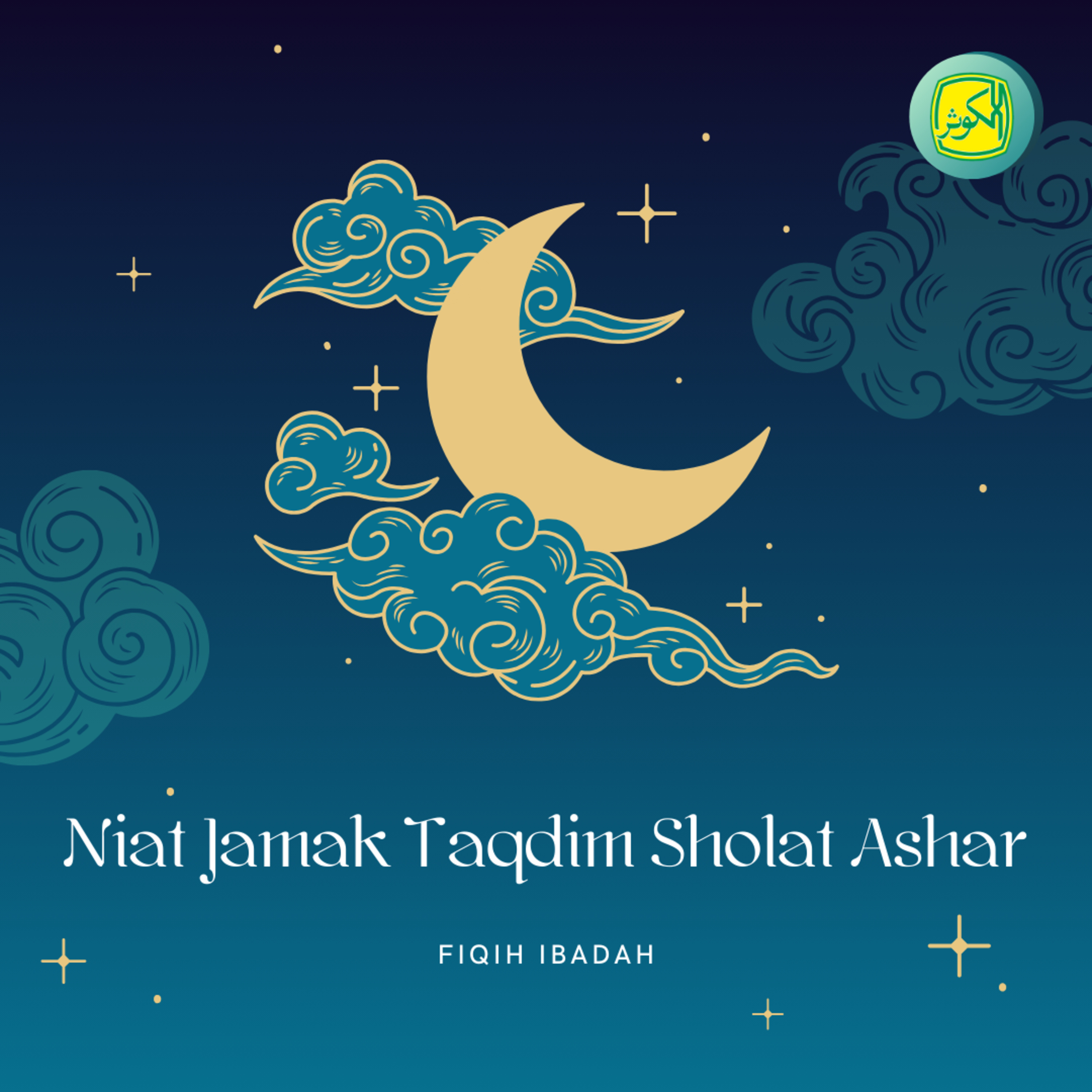 Niat Jamak Taqdim Sholat Ashar | Fiqih Ibadah  episode artwork