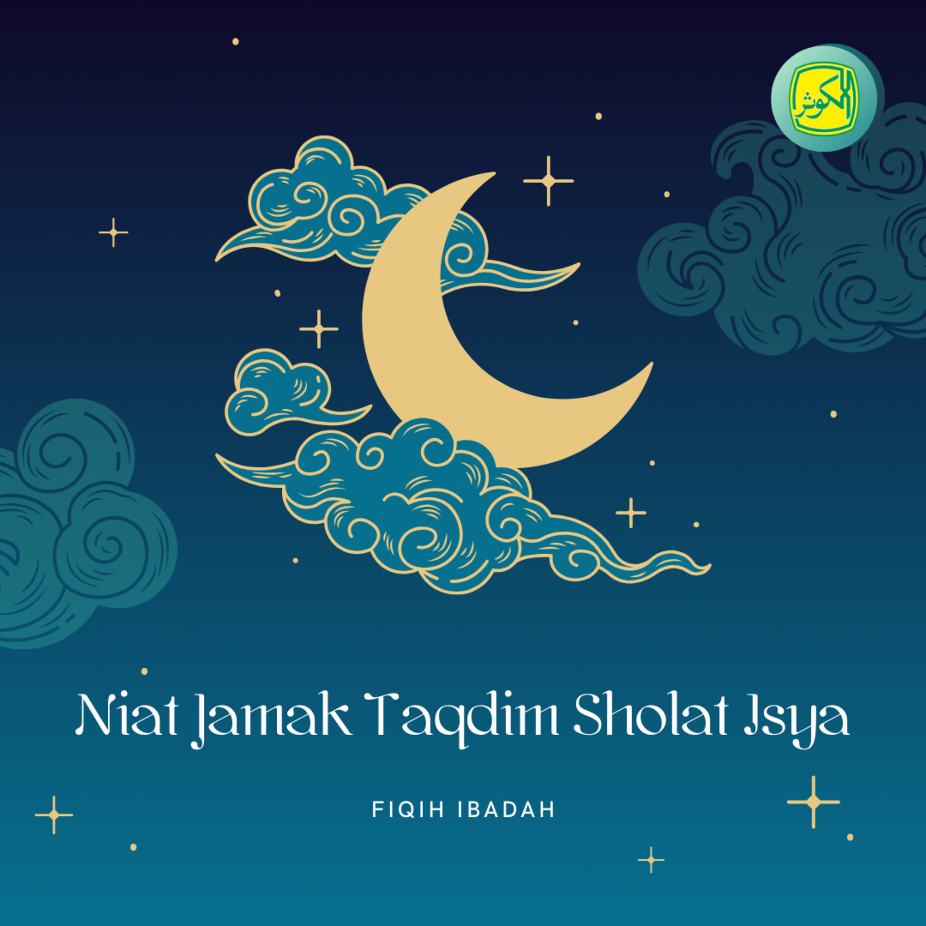 Niat Jamak Taqdim Sholat Isya' | Fiqih Ibadah episode artwork
