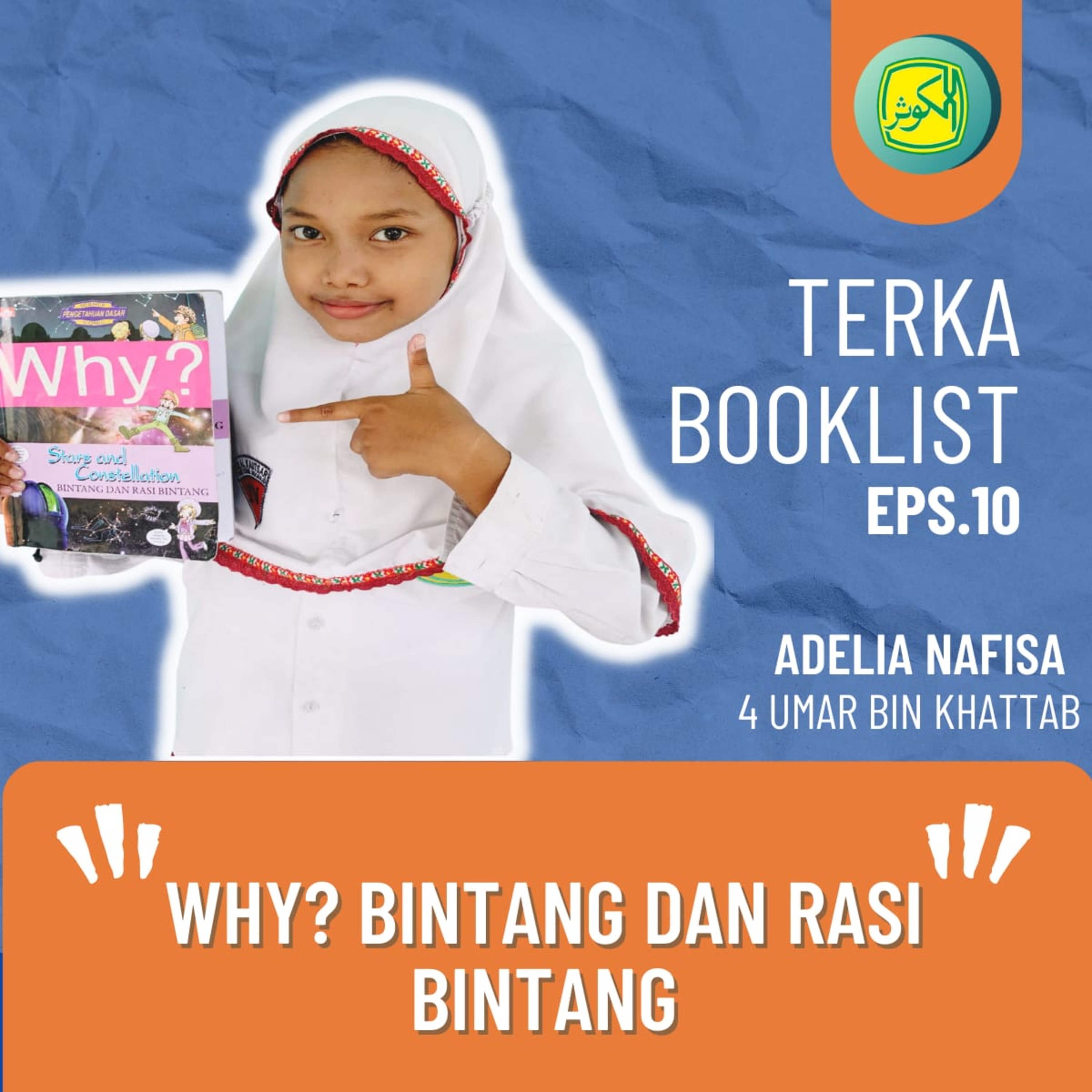 Eps 10. Adelia Nafisa : Why? Bintang dan Rasi Bintang #Terkabooklist episode artwork