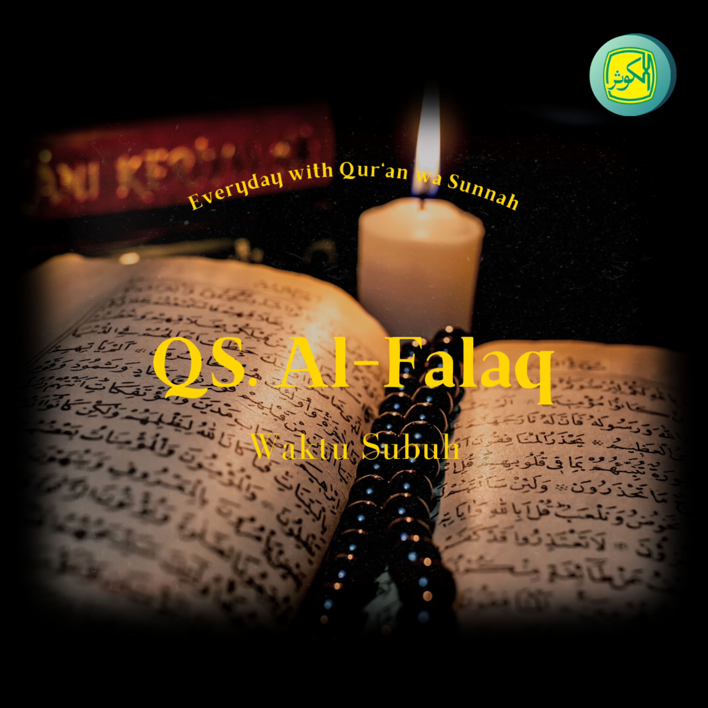 QS. Al-Falaq | Everyday with Qur'an wa Sunnah episode artwork