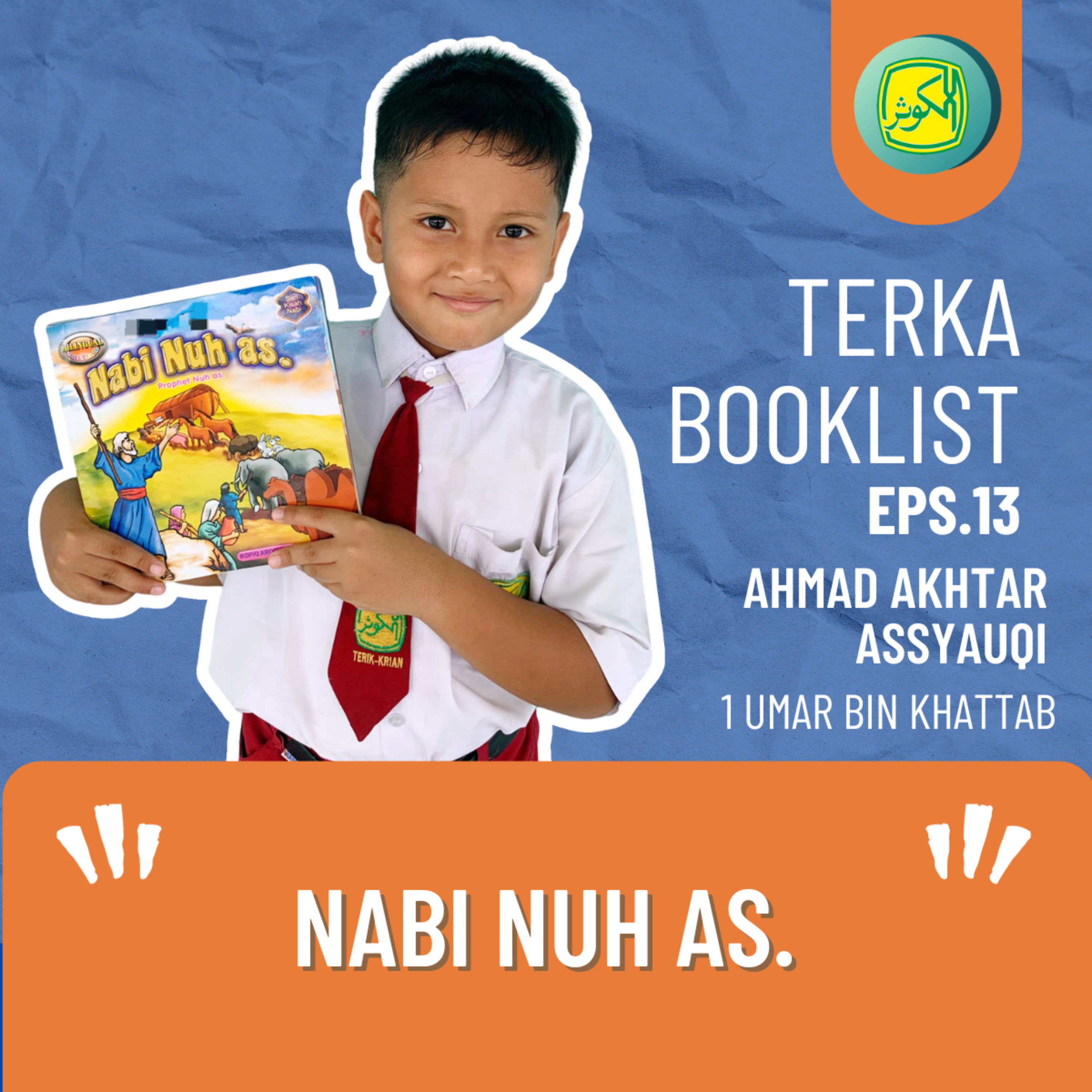 Eps 13. Ahmad Akhtar Assyauqi : Nabi Nuh as. #Terkabooklist episode artwork