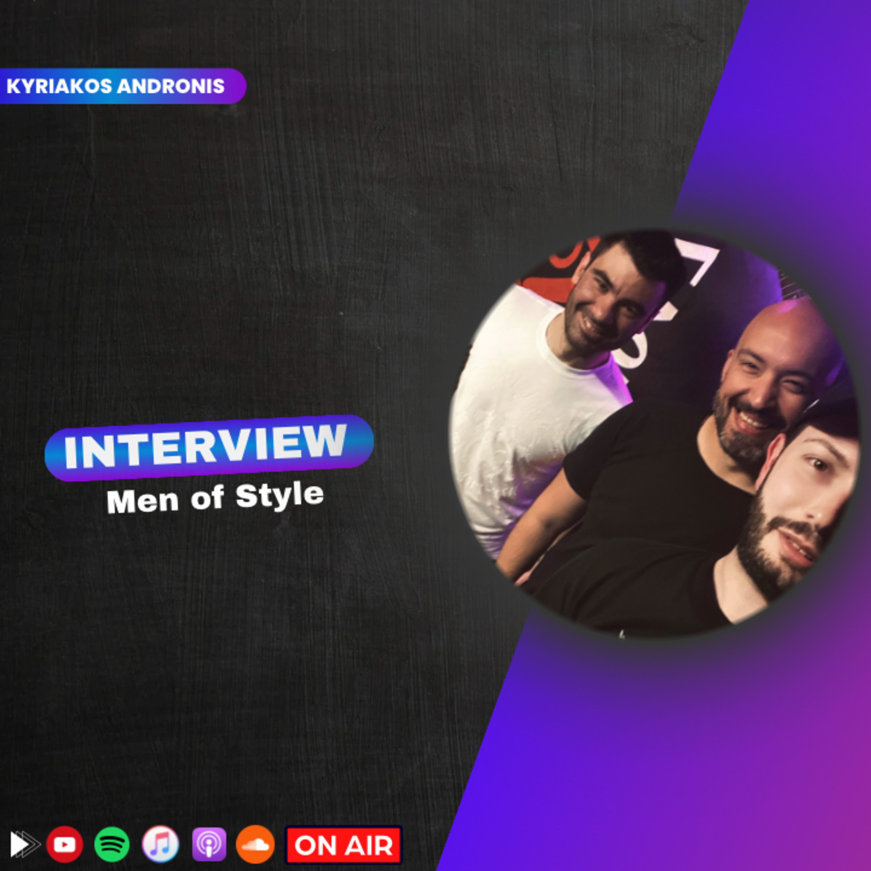 Men of Style | Μαθήματα αυτοσεβασμού, φλερτ με στρατηγική και αλήθειες χωρίς φίλτρο (Interview Ηighlights) episode artwork