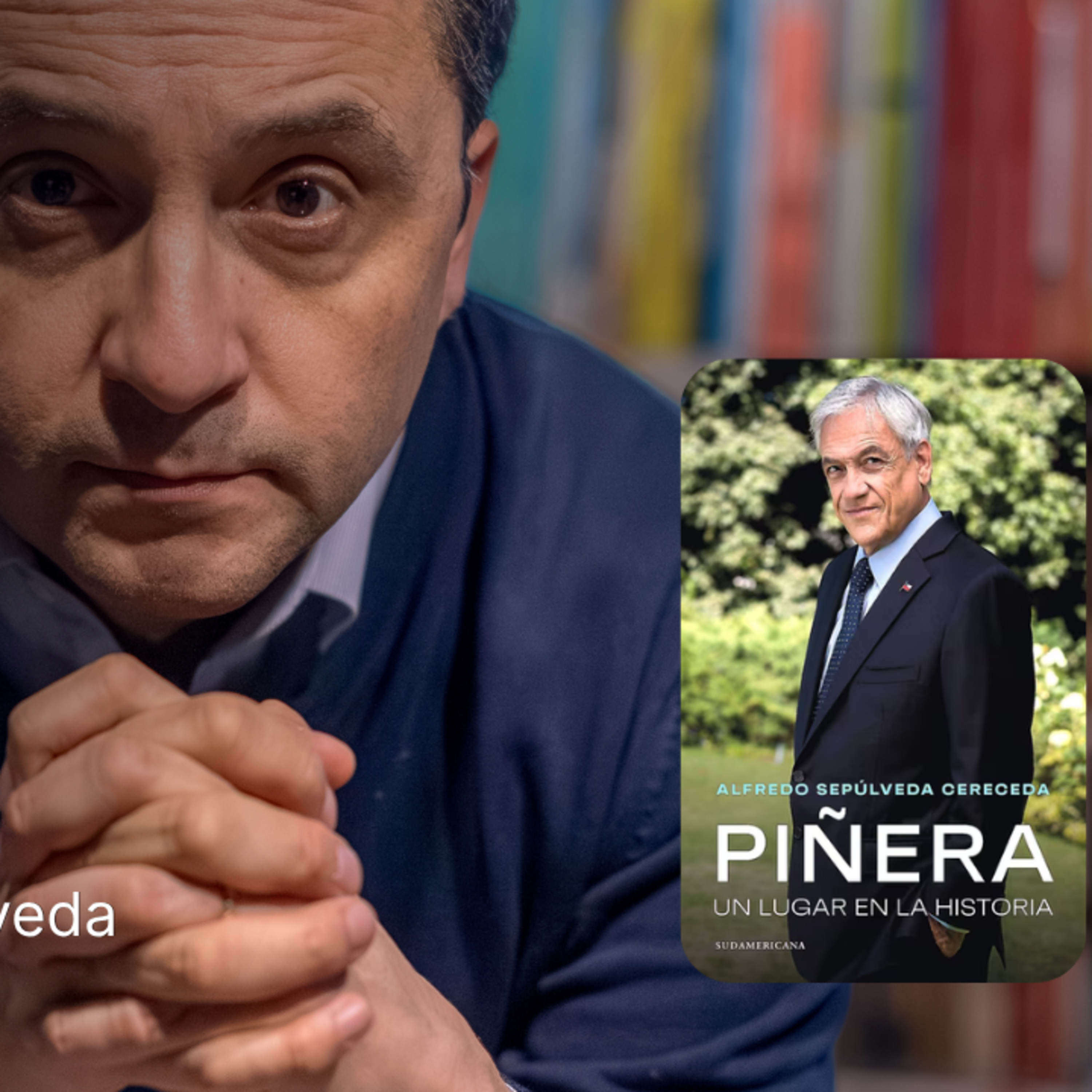 Alfredo Sepúlveda autor de Piñera un lugar en la historia episode artwork