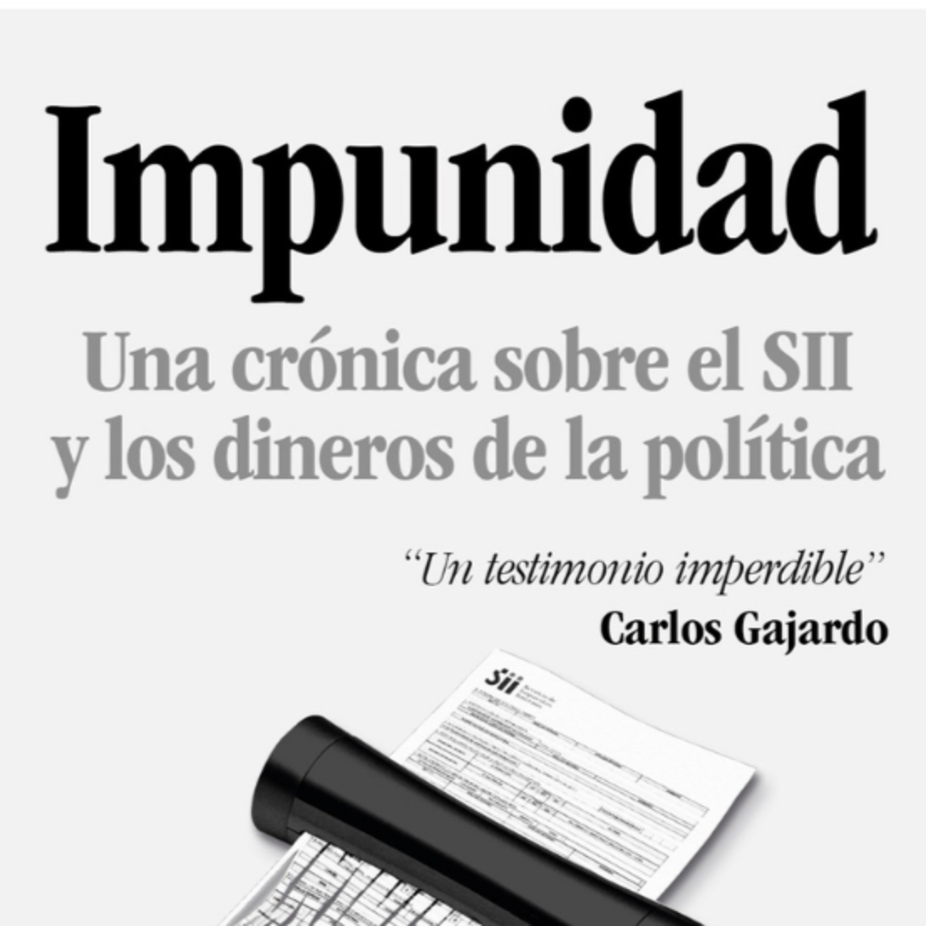 Cristian Vargas ex subdirector juridico del SII y su libro impunidad episode artwork