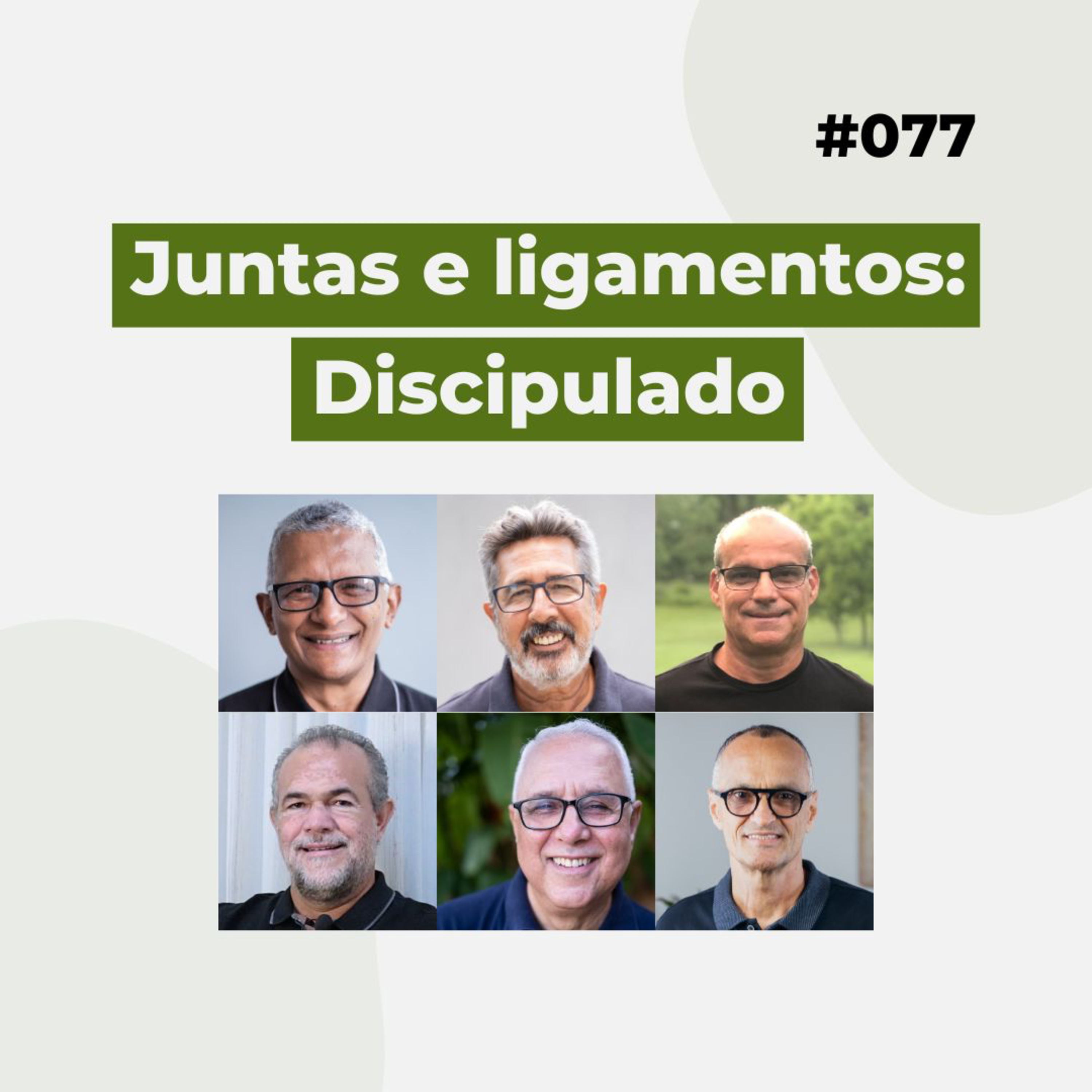 #077 - Juntas e ligamentos: Discipulado - Live completa episode artwork